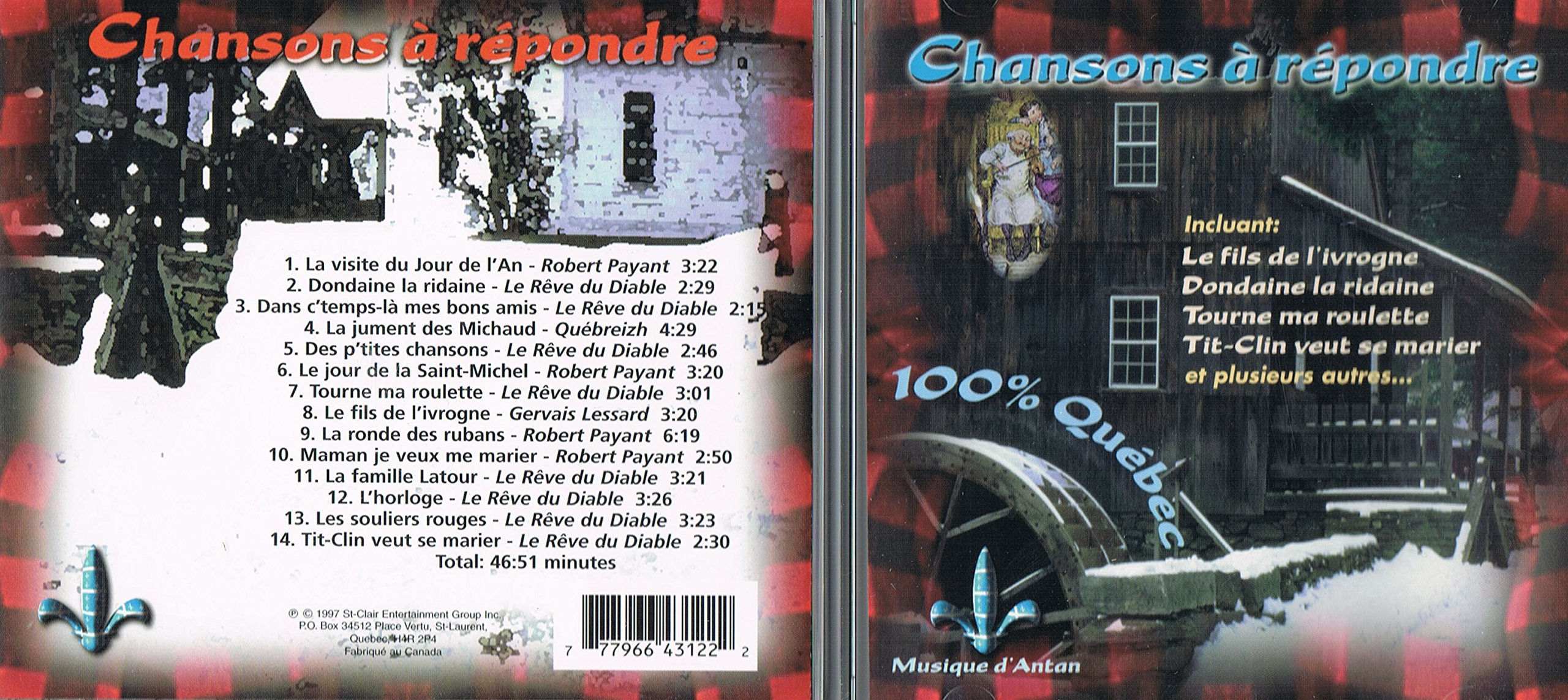 Chansons Arepondre 100% [Audio CD] Robert Payant, Le Reve Du Diable, Quebreizh, Gervais Lessard.