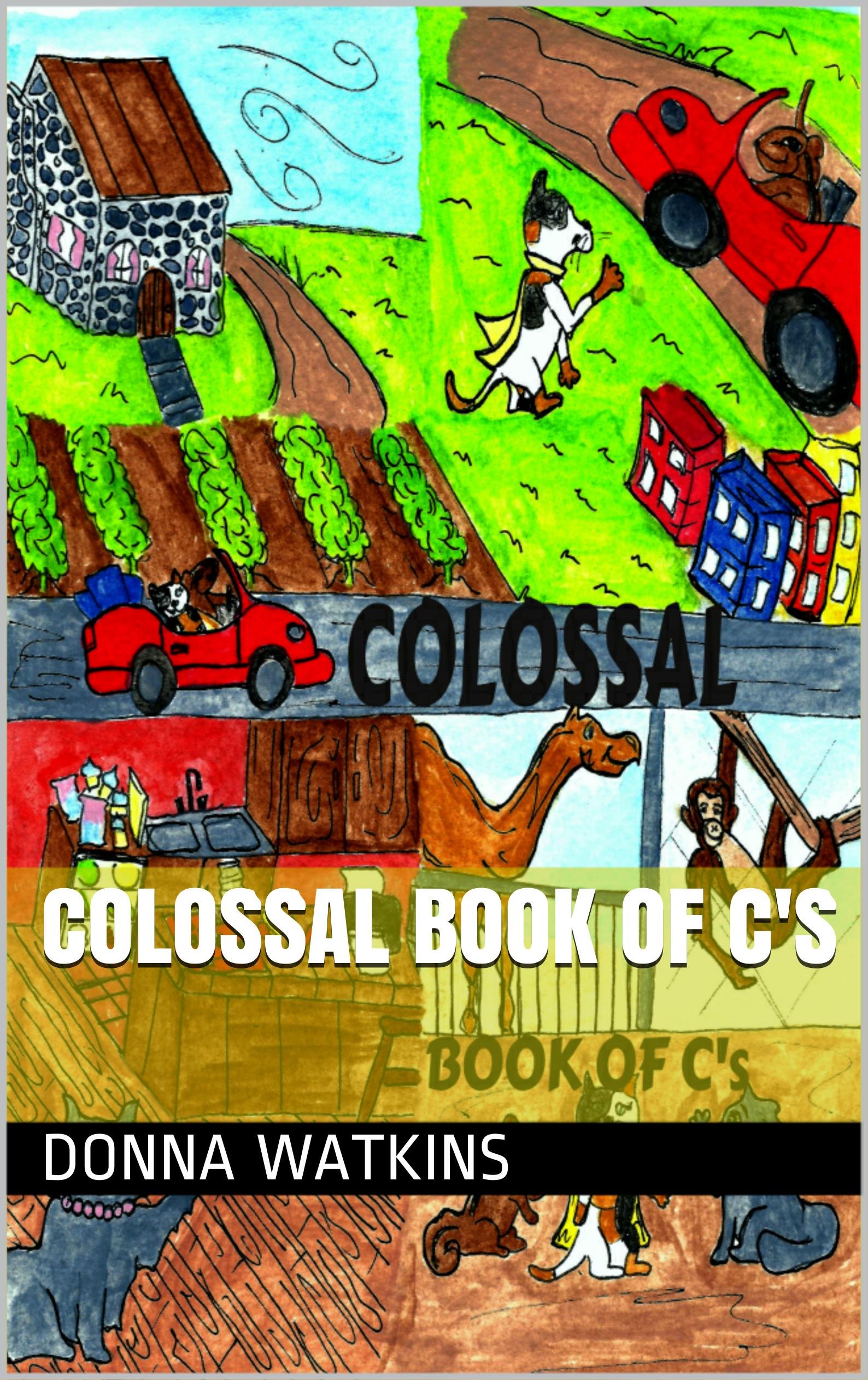 Colossal Book of C's (ABC Series 3)