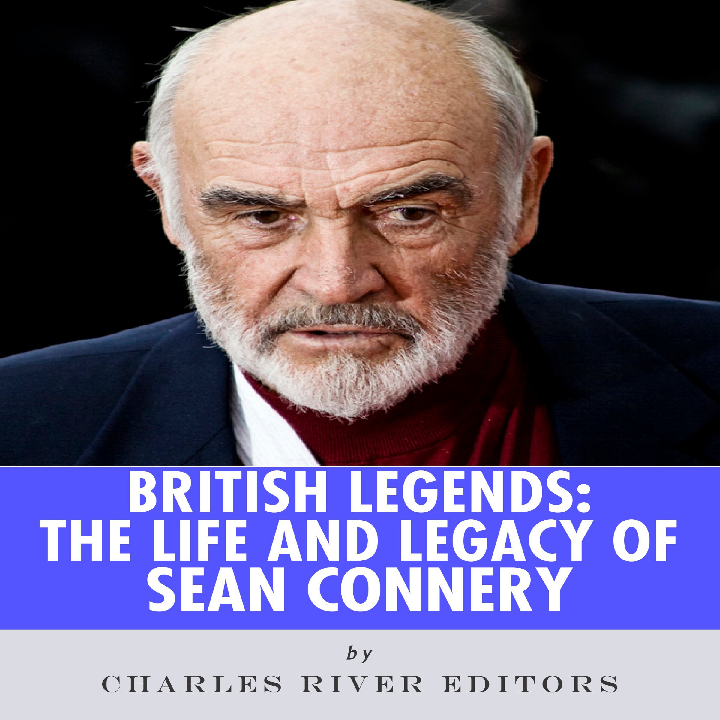 Cover art for British Legends: The Life and Legacy of Sean Connery