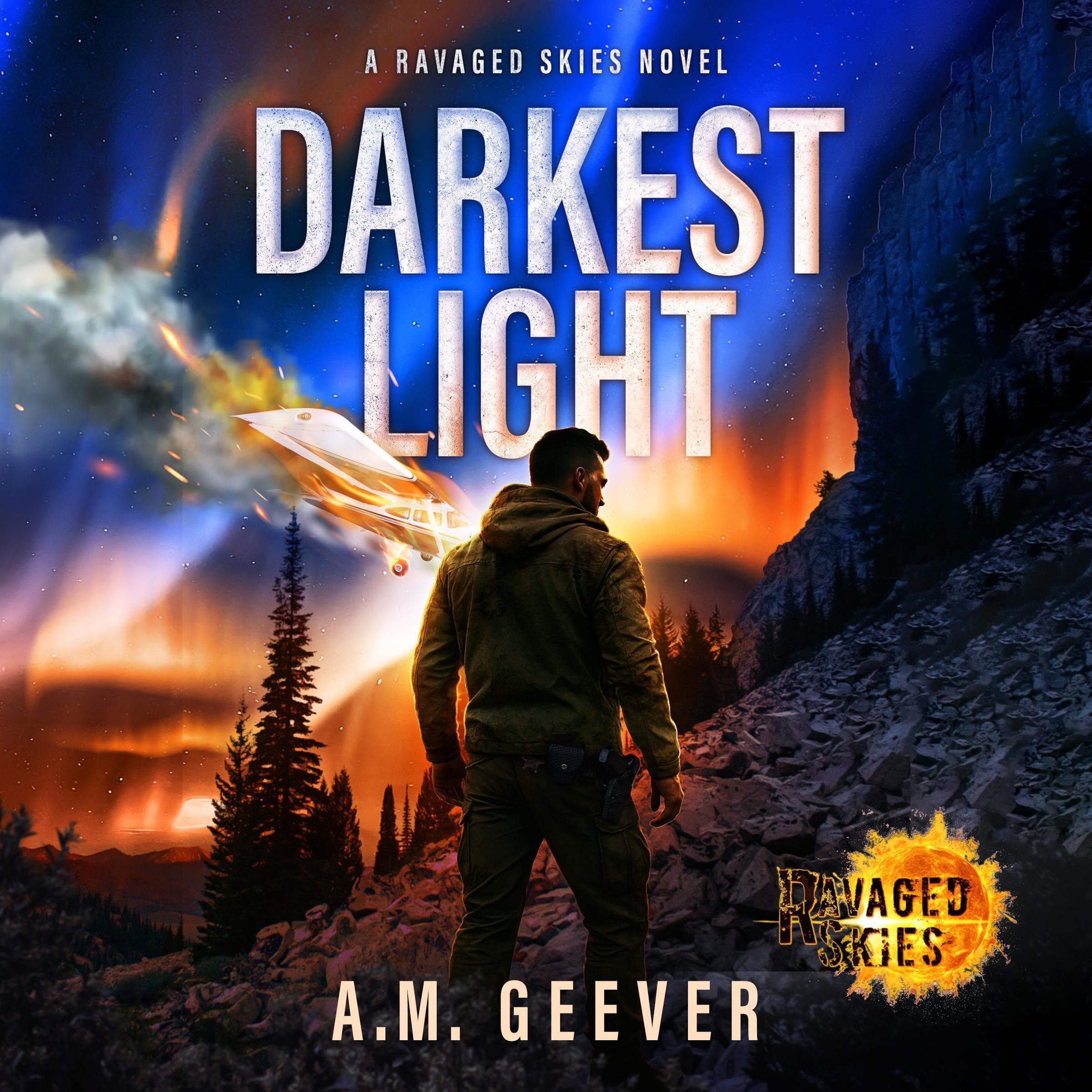 Cover art for Darkest Light: A Ravaged Skies Novel: An EMP Post-Apocalyptic Survival Thriller