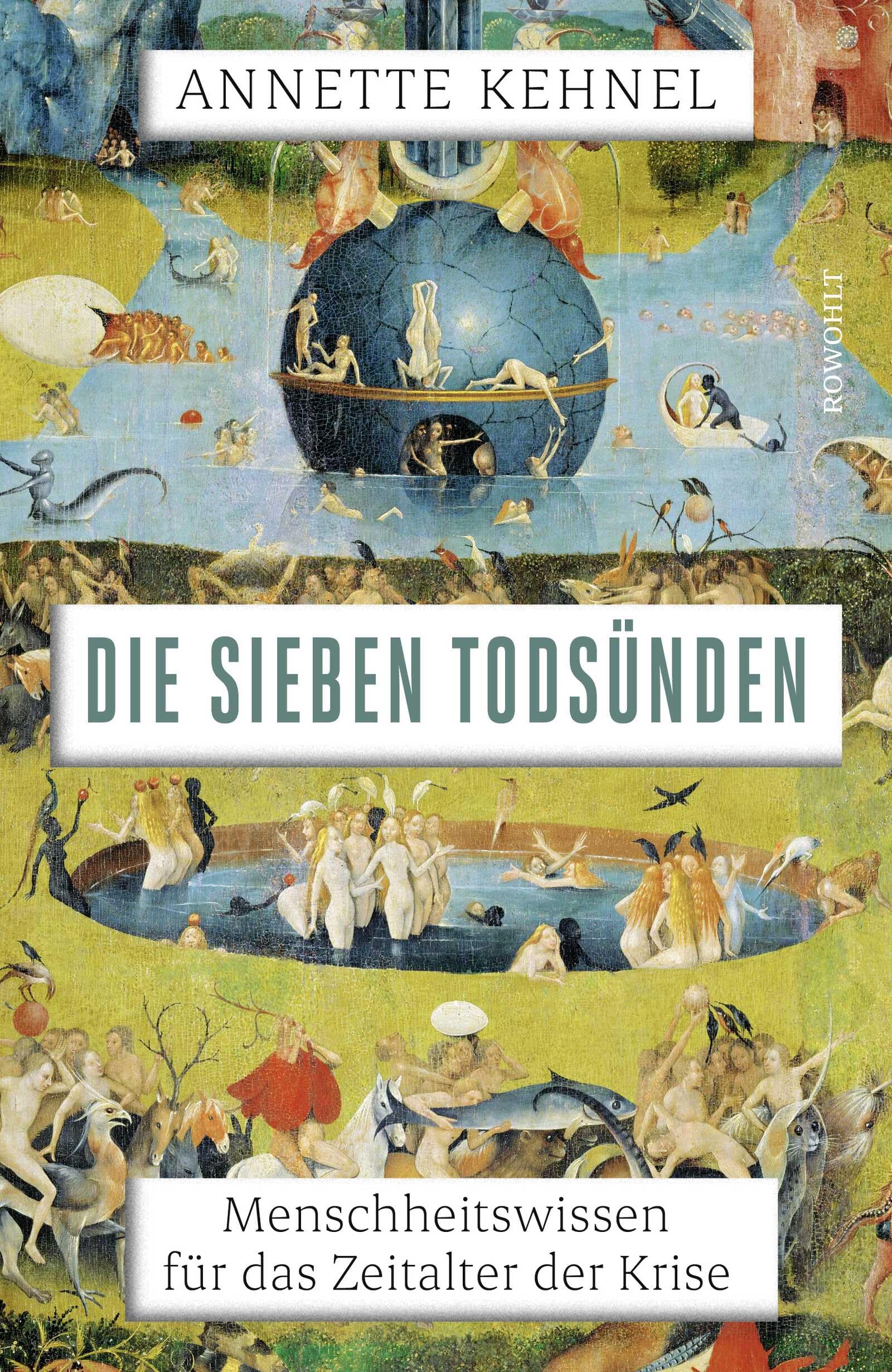 Die sieben Todsünden: Menschheitswissen für das Zeitalter der Krise | Das neue Buch der NDR-Sachbuchpreisträgerin