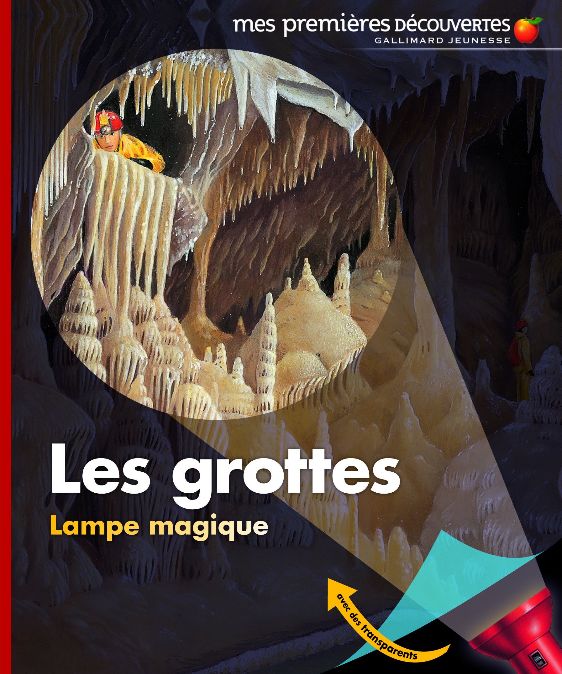 Livre Enfant : Les Grottes - Mes Premières Découvertes - De 3 à 6 Ans - Édition 2015
