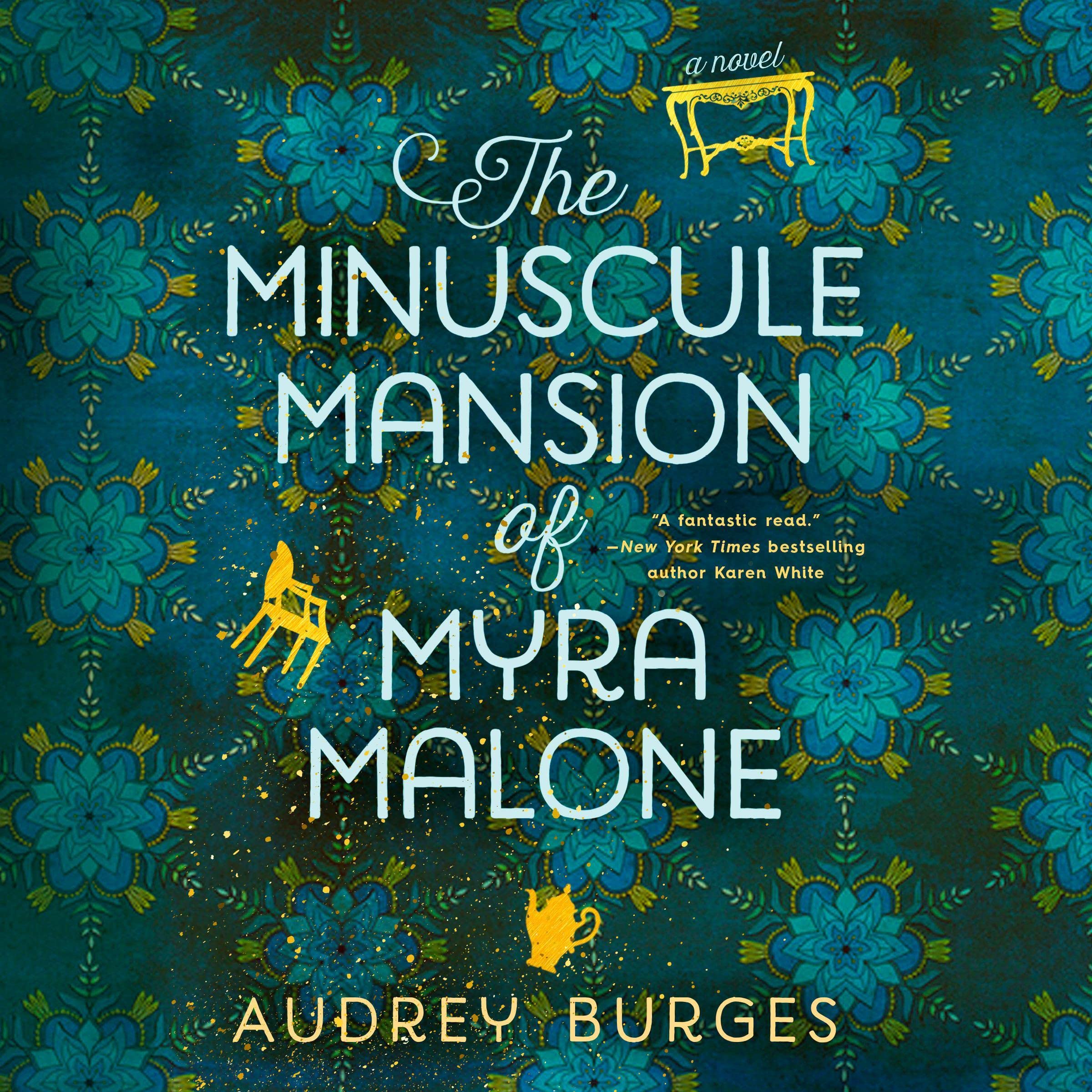 Cover art for The Minuscule Mansion of Myra Malone