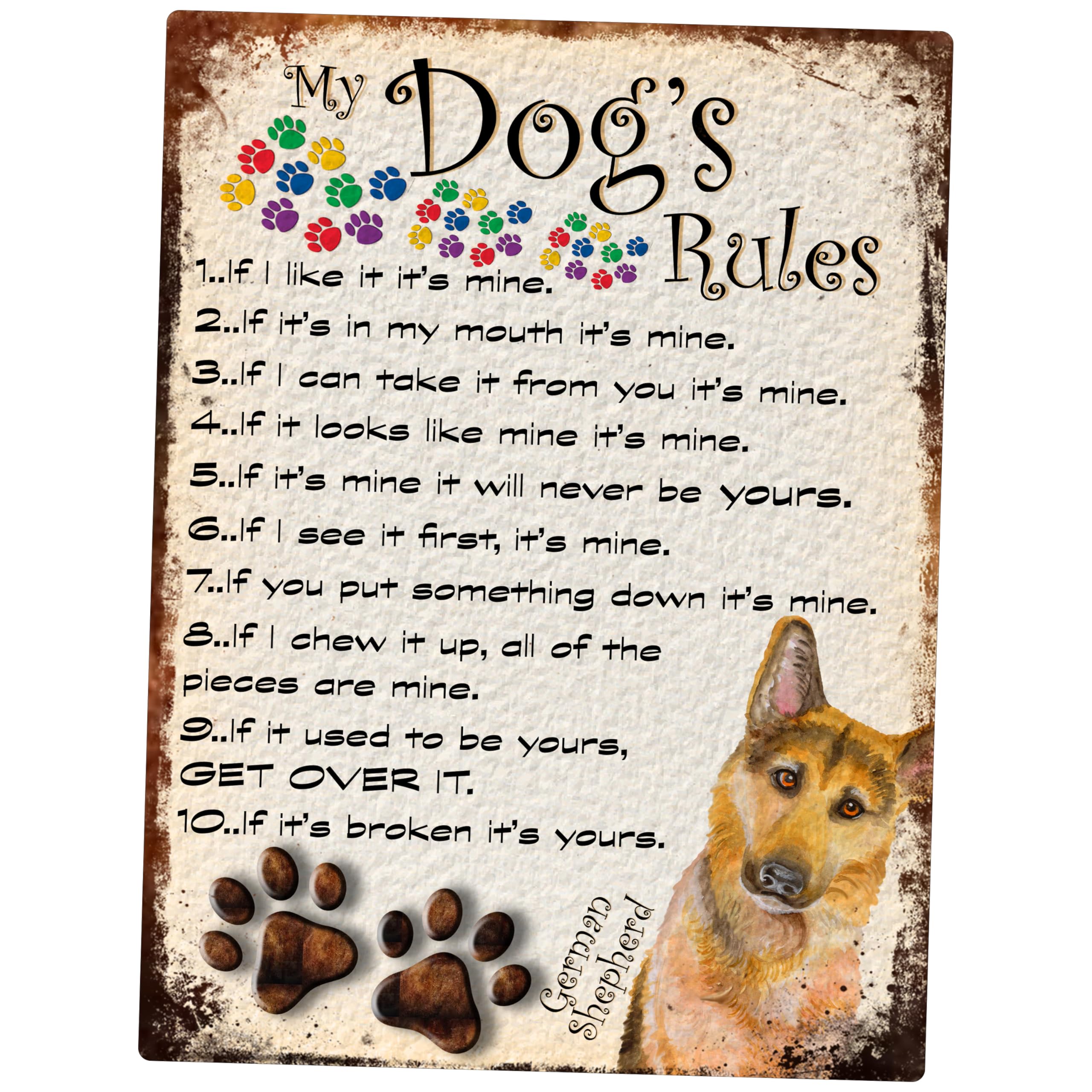 Shawprint Limited German Shepherd My Dog's Rules Retro Style Metal Tin Sign/Plaque Theme 8" X 6" (109Dr)