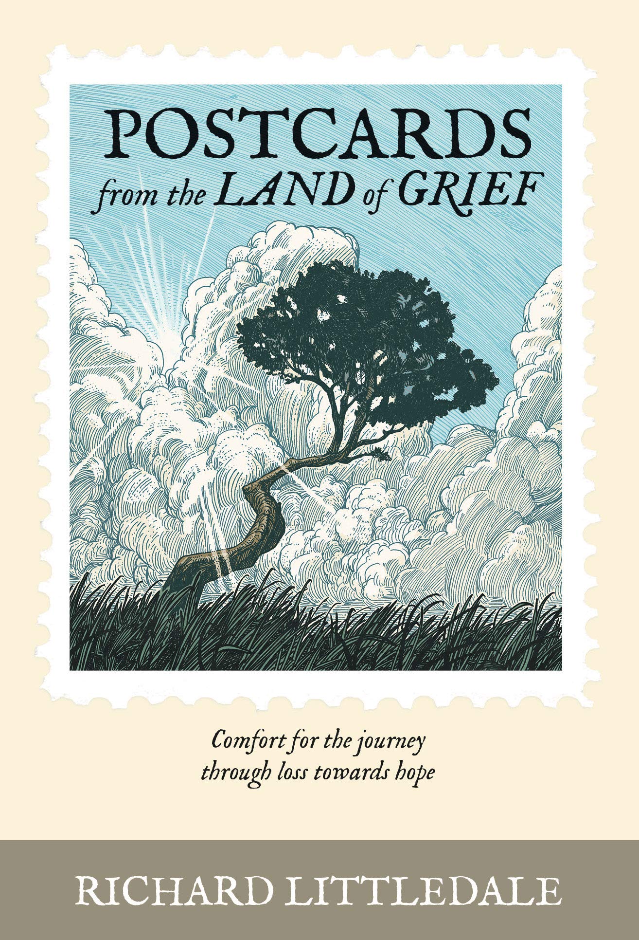 Postcards from the Land of Grief: Comfort for the Journey Through Loss Towards Hope