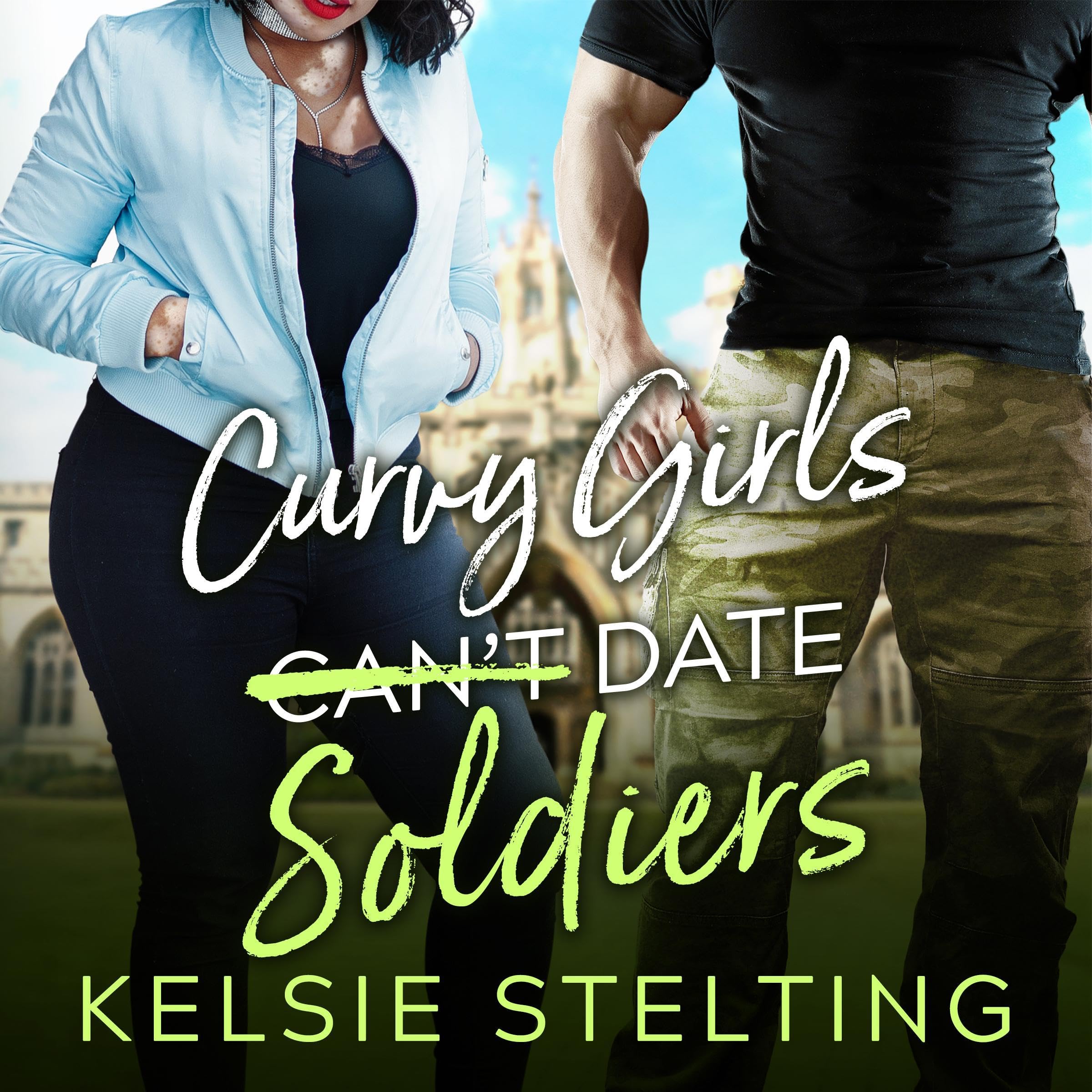 Cover art for Curvy Girls Can't Date Soldiers
