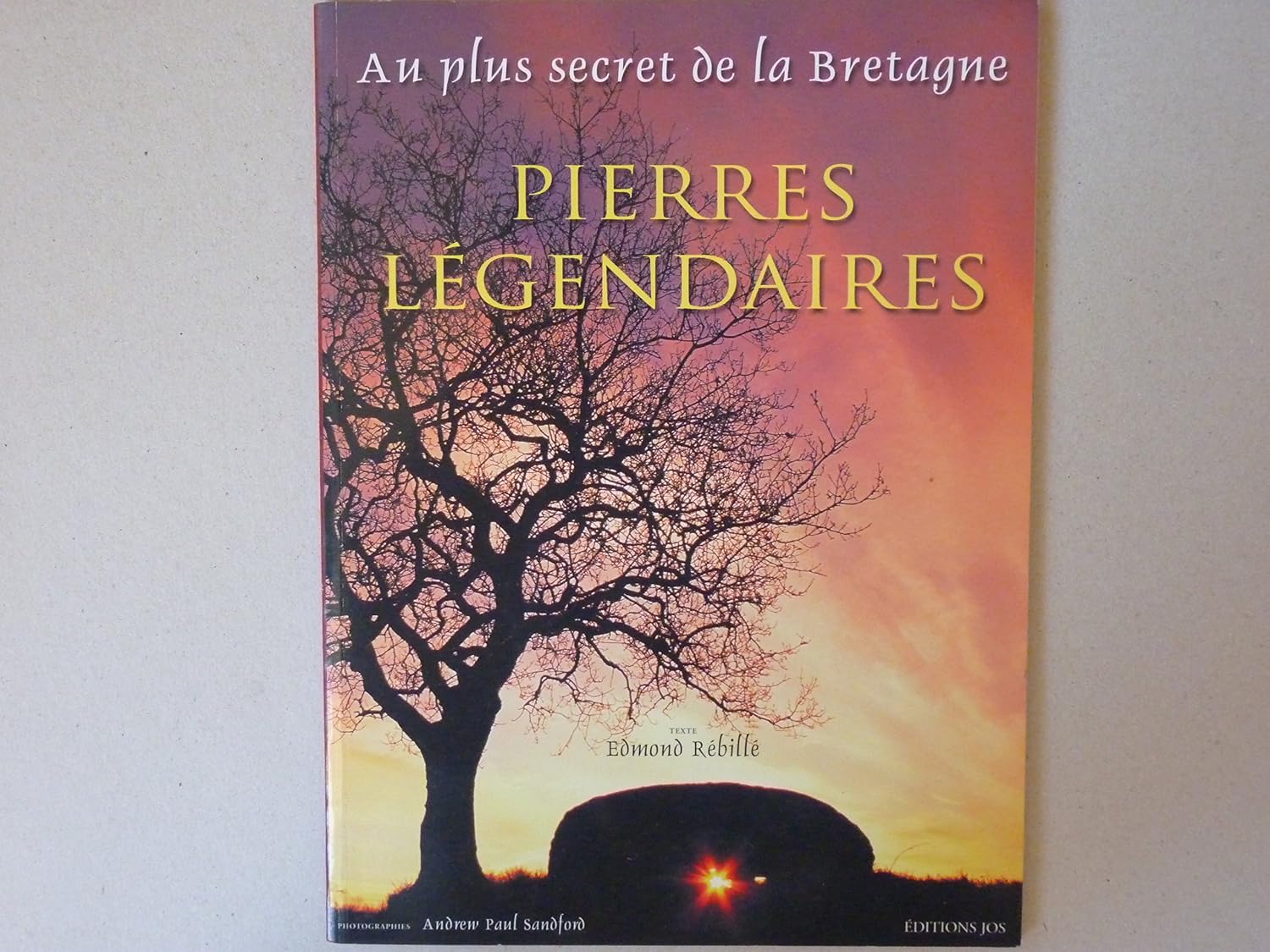 Pierres légendaires: Au plus secret de la Bretagne, Rocs naturels