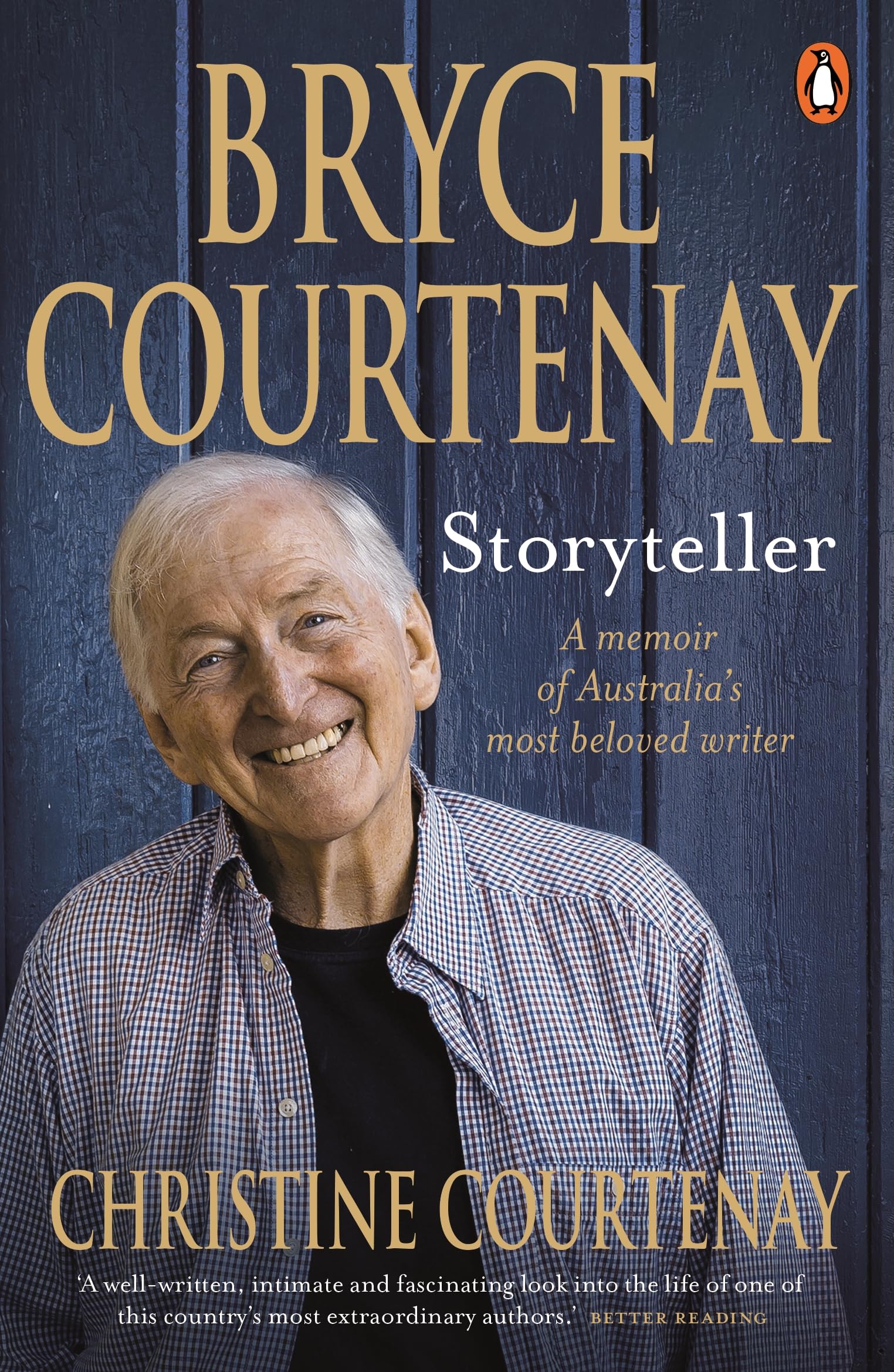 Bryce Courtenay: Storyteller: A Memoir of Australia's Most Beloved Writer