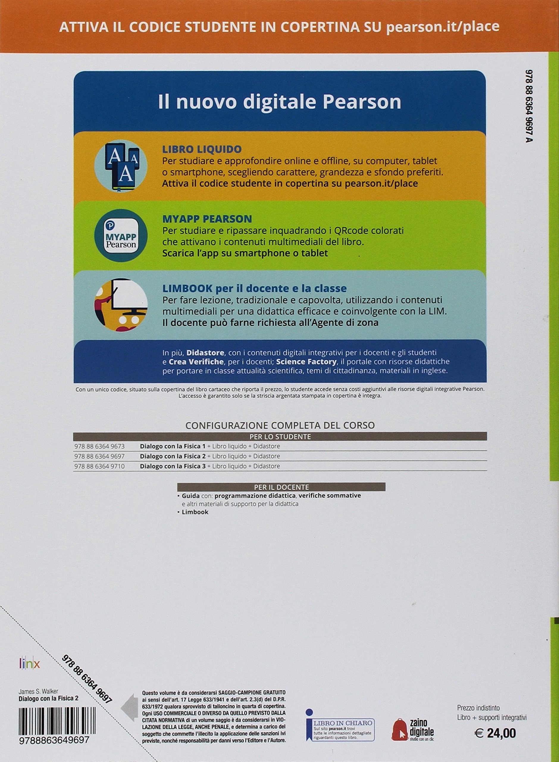 Dialogo con la fisica. Per le Scuole superiori. Con e-book. Con espansione online (Vol. 2)
