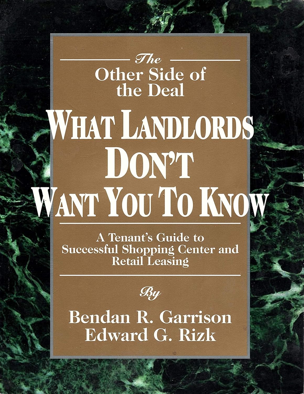 What Landlords Don't Want You to Know A Tenant's Guide to Successful