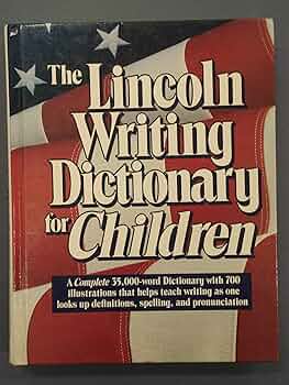 The Lincoln writing dictionary for children: Harcourt Brace