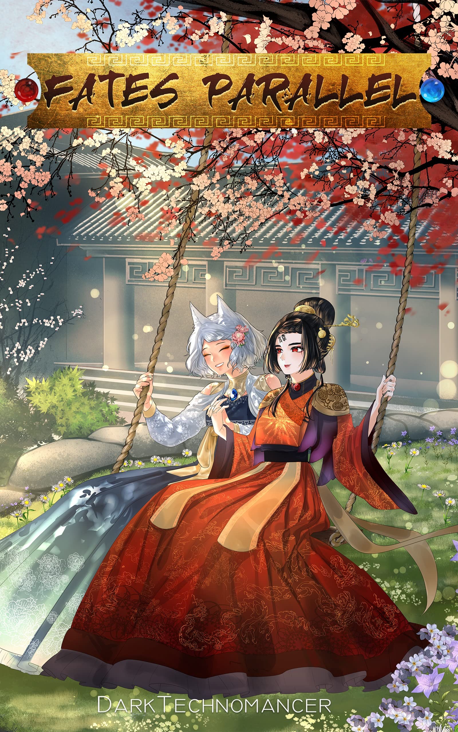 Fates Parallel Vol. 4: A Xianxia/Wuxia Inspired Cultivation Adventure Series