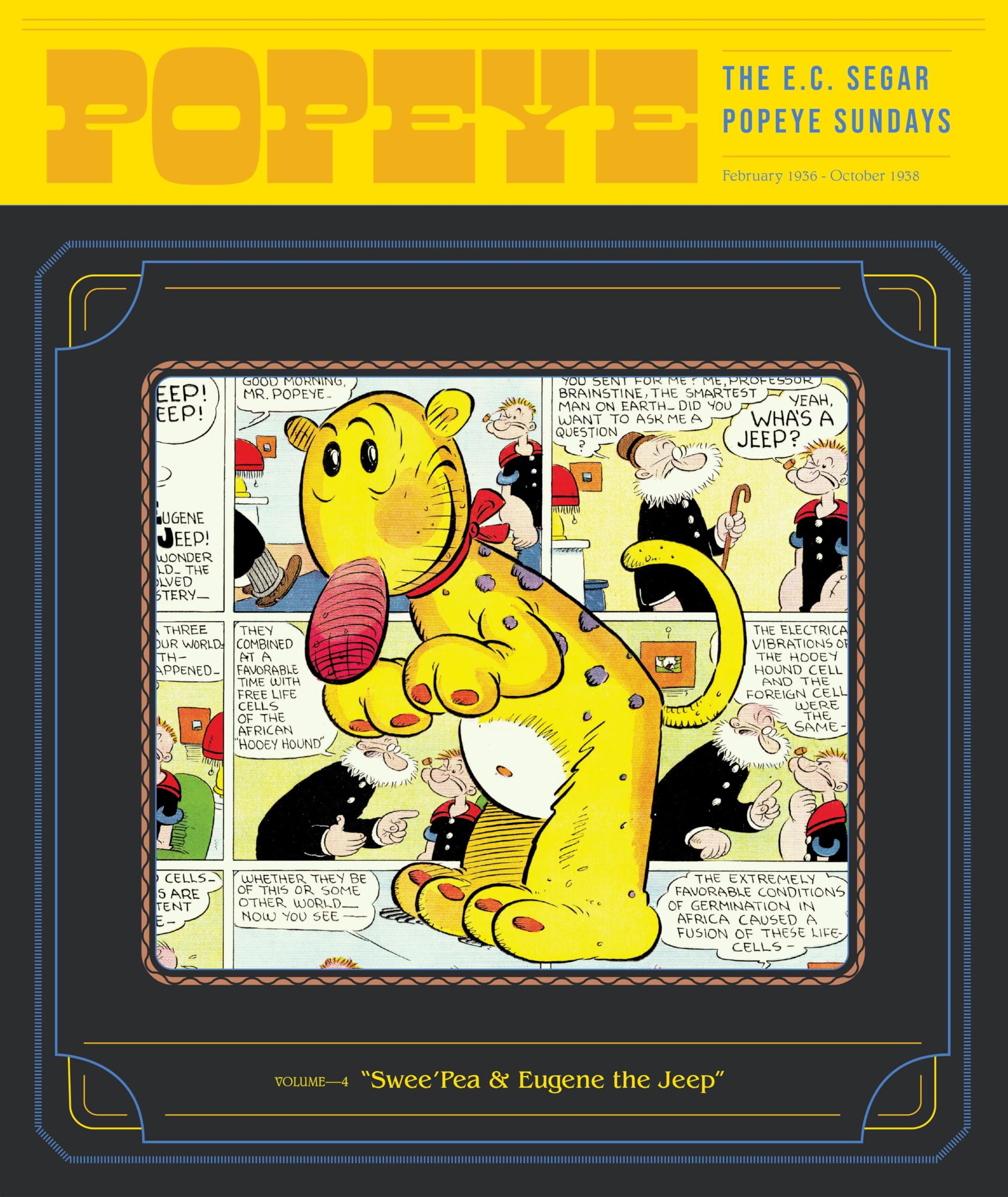 Popeye Volume 4: Swee'pea & the Jeep: Segar, E. C., Kayla E