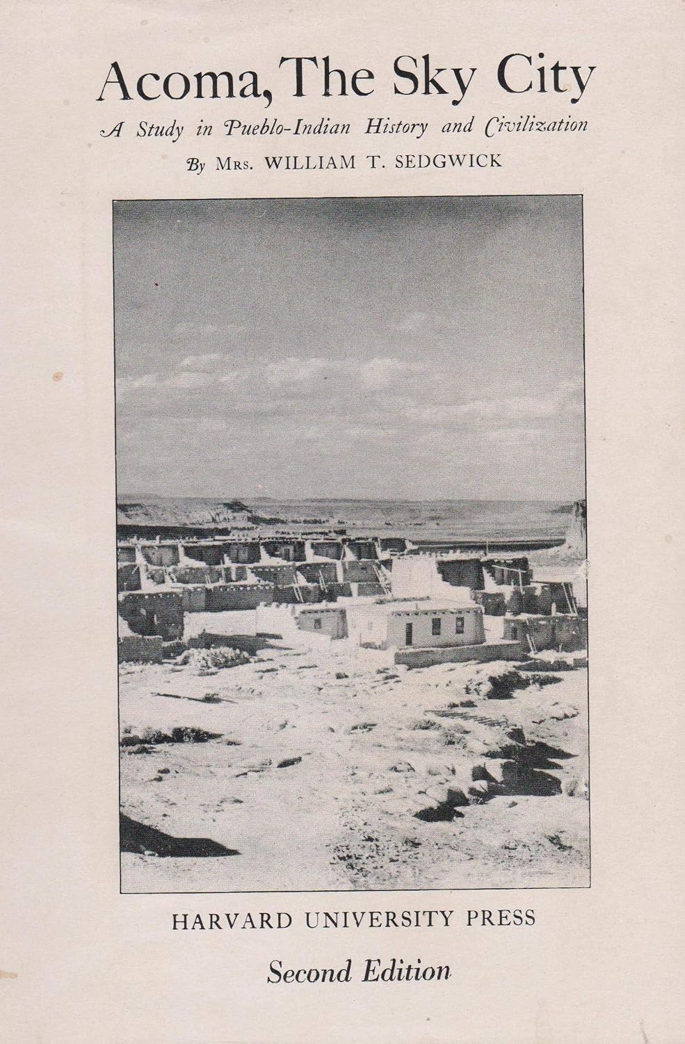 Acoma, The Sky City: A Study In Pueblo-Indian History and Civilization ...
