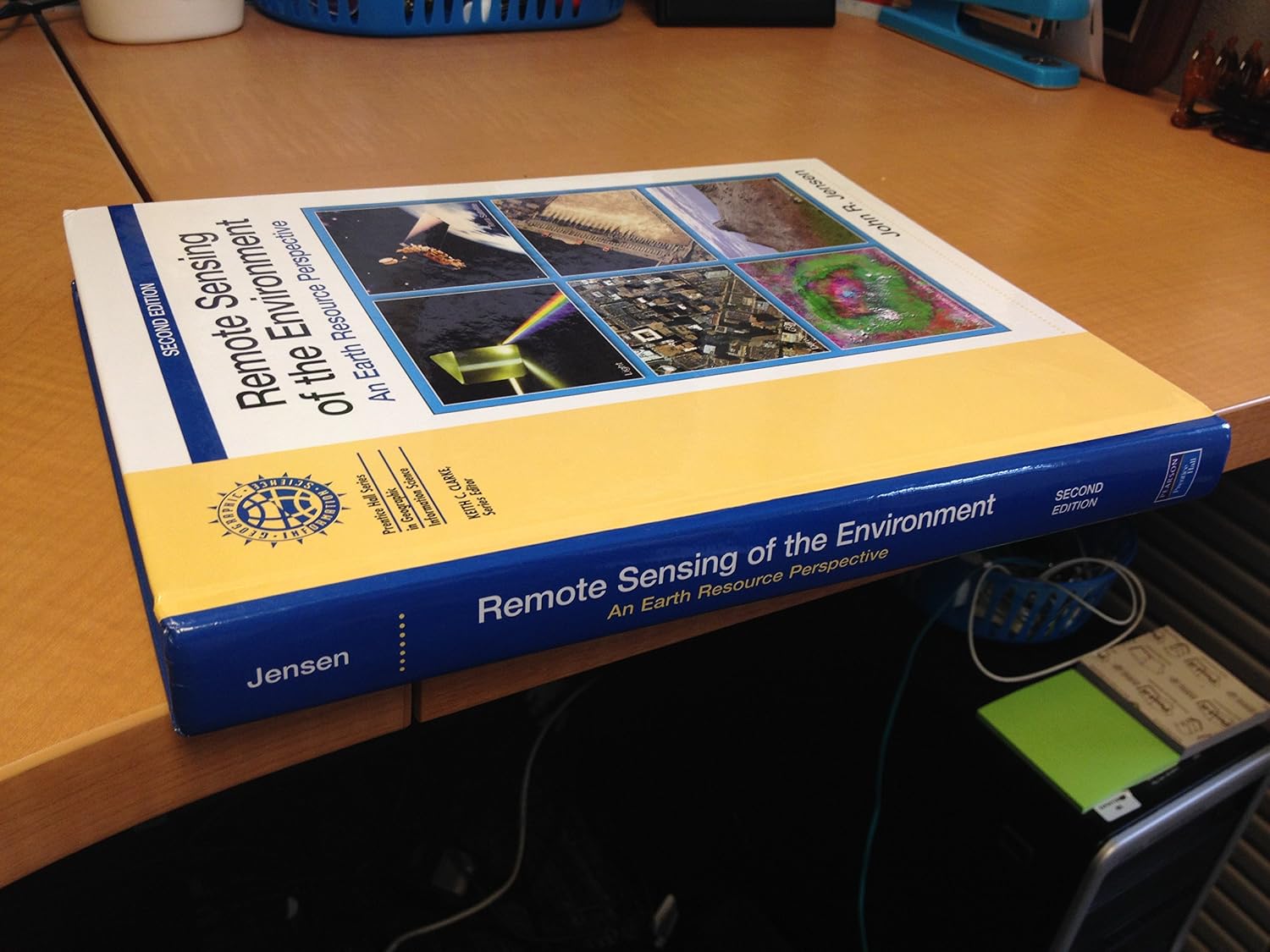Remote Sensing of the Environment: An Earth Resource Perspective (Prentice Hall Series in Geographic Information Science)