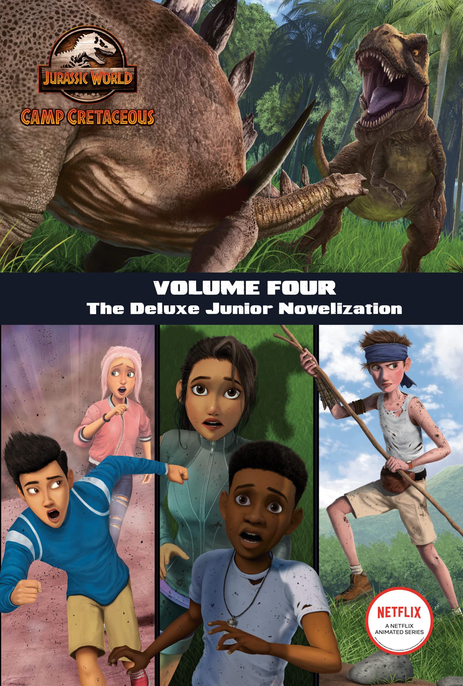 Camp Cretaceous Volume Four The Deluxe Junior Novelization Jurassic 