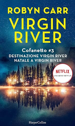 Cofanetto Virgin River 3: Destinazione Virgin River | Natale a Virgin River
