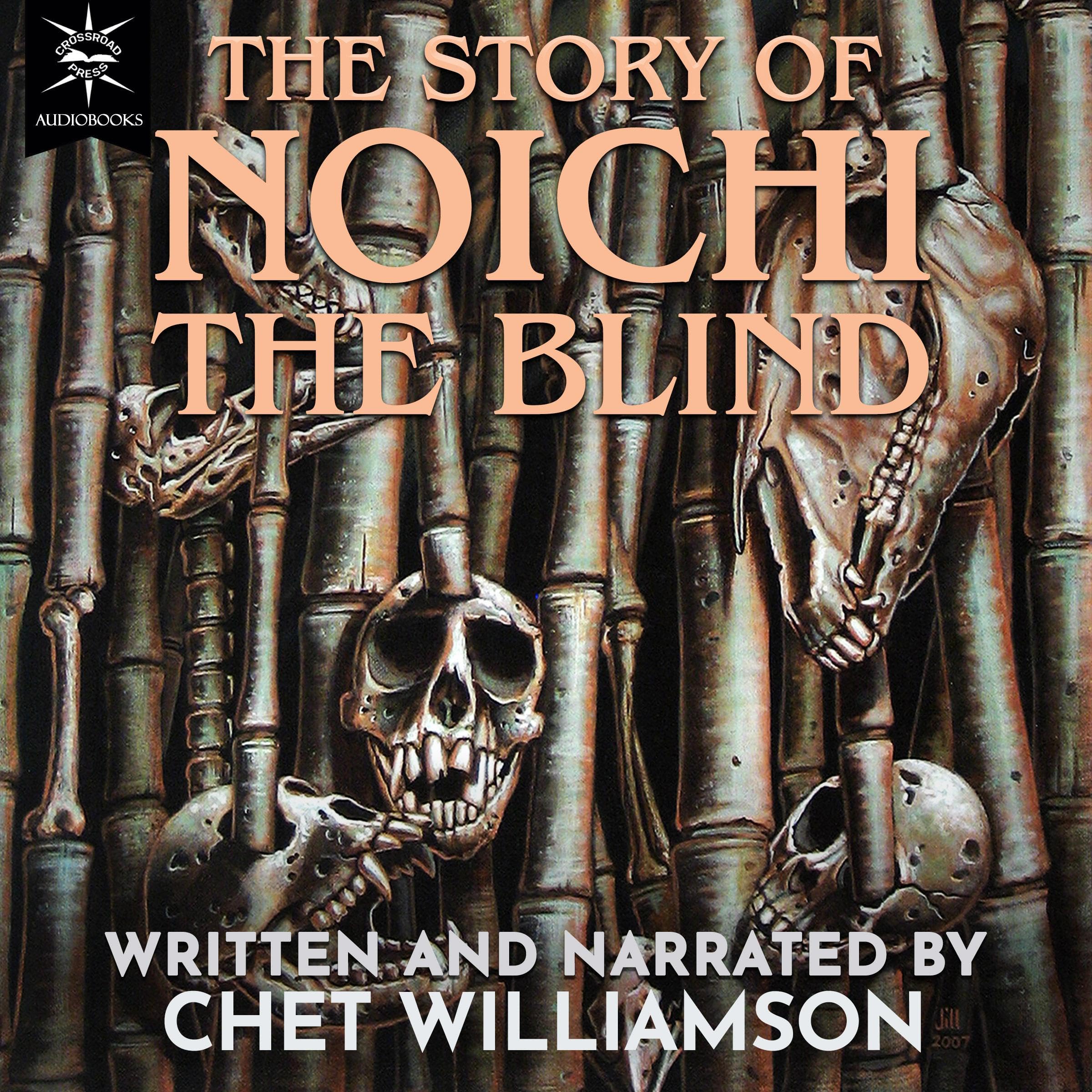 The Story of Noichi the Blind
