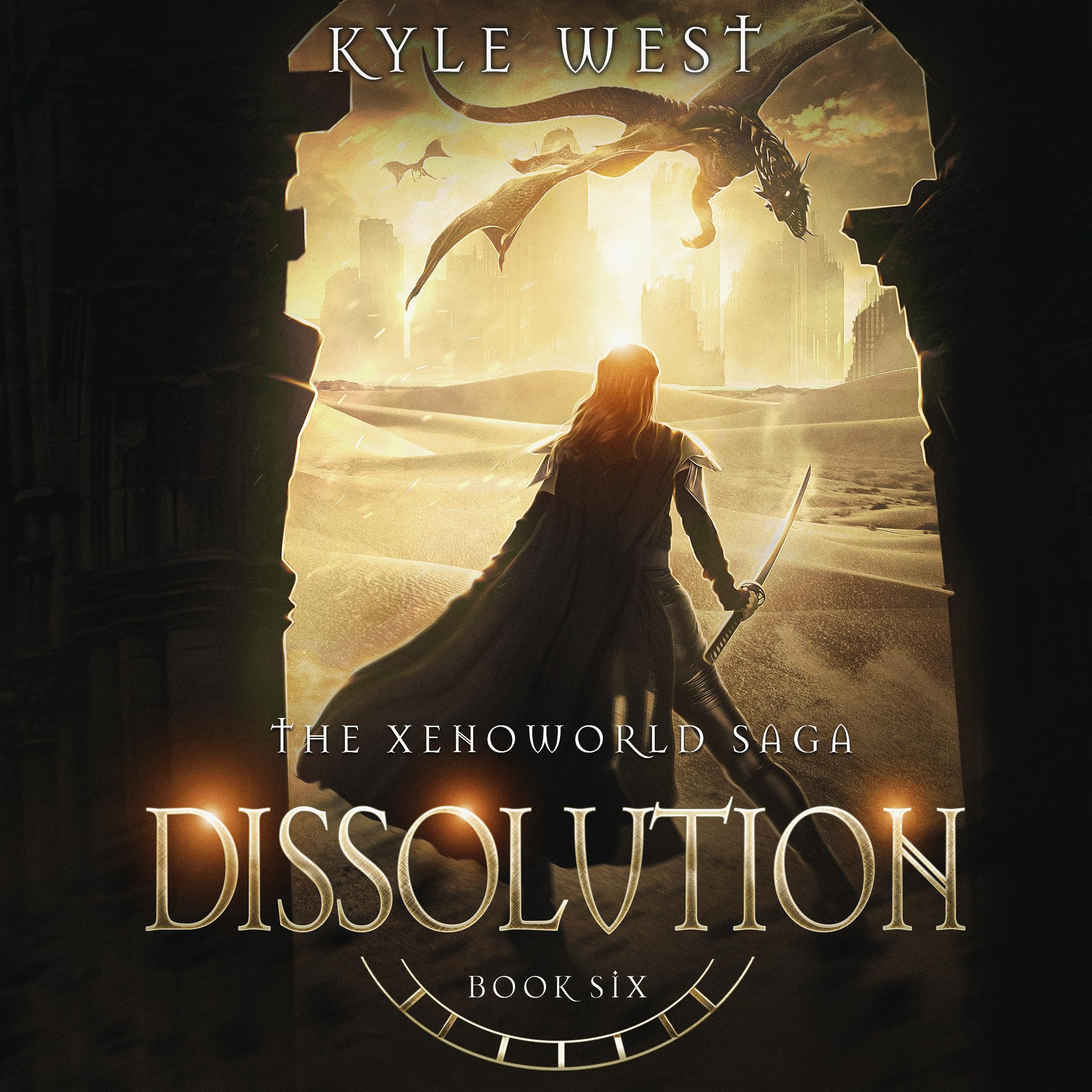 Cover art for Dissolution: The Xenoworld Saga, Book 6