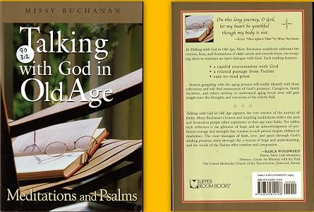 Talking with God in Old Age Meditations and Psalms