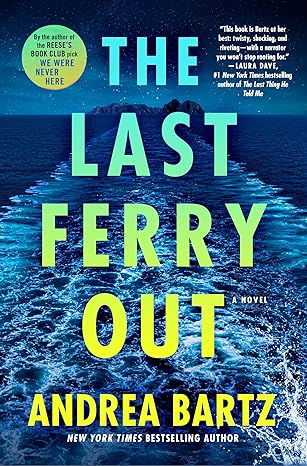 The Last Ferry Out: A Novel