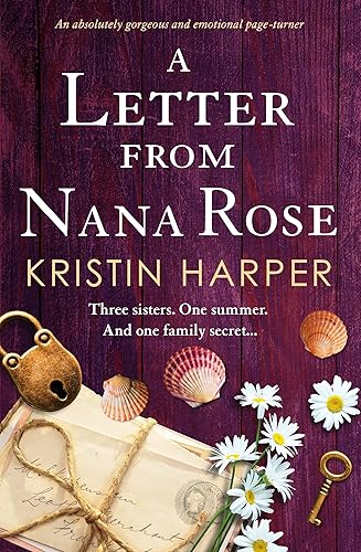 A Letter from Nana Rose An absolutely gorgeous and emotional page-turner (Dune Island)