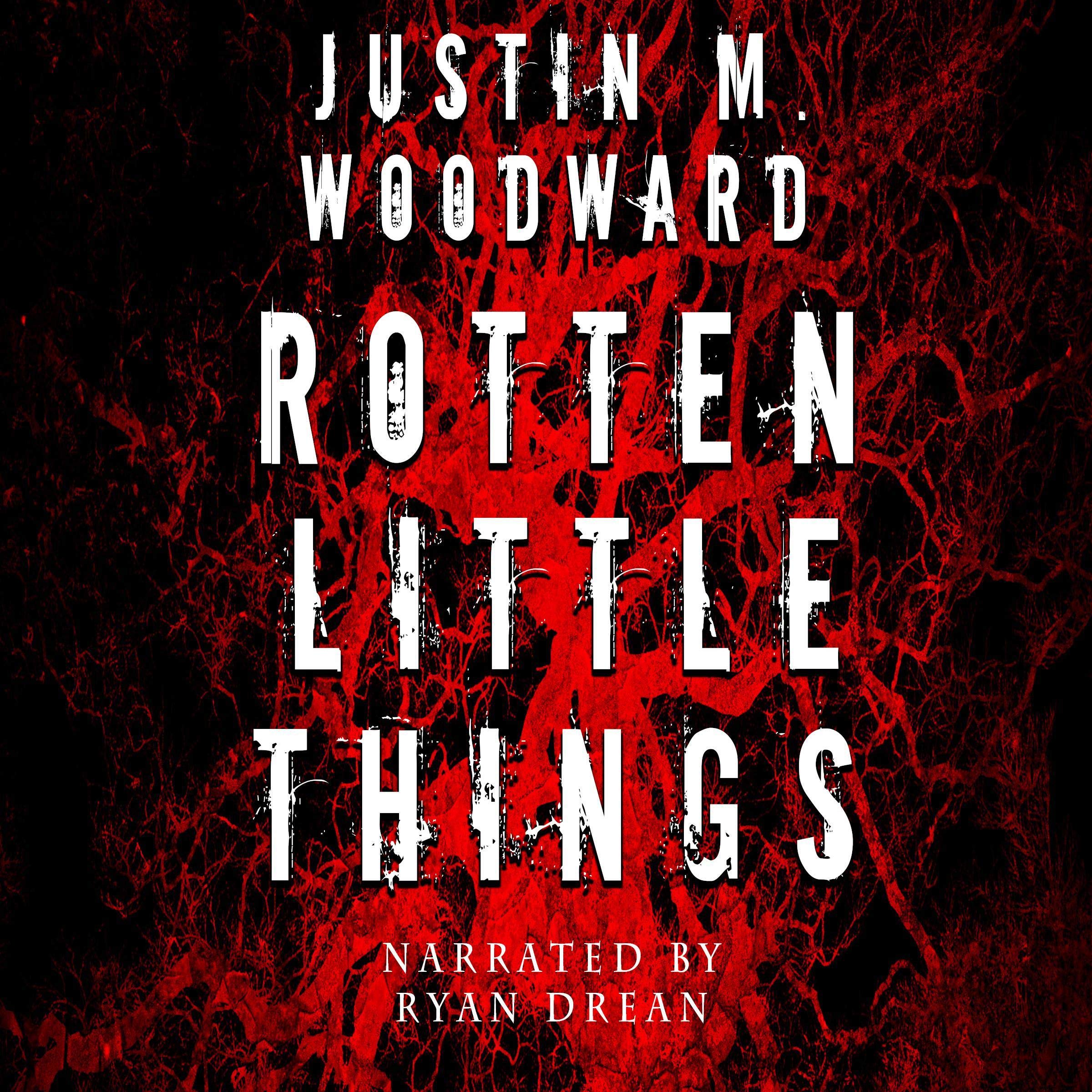 Rotten Little Things: A Novella