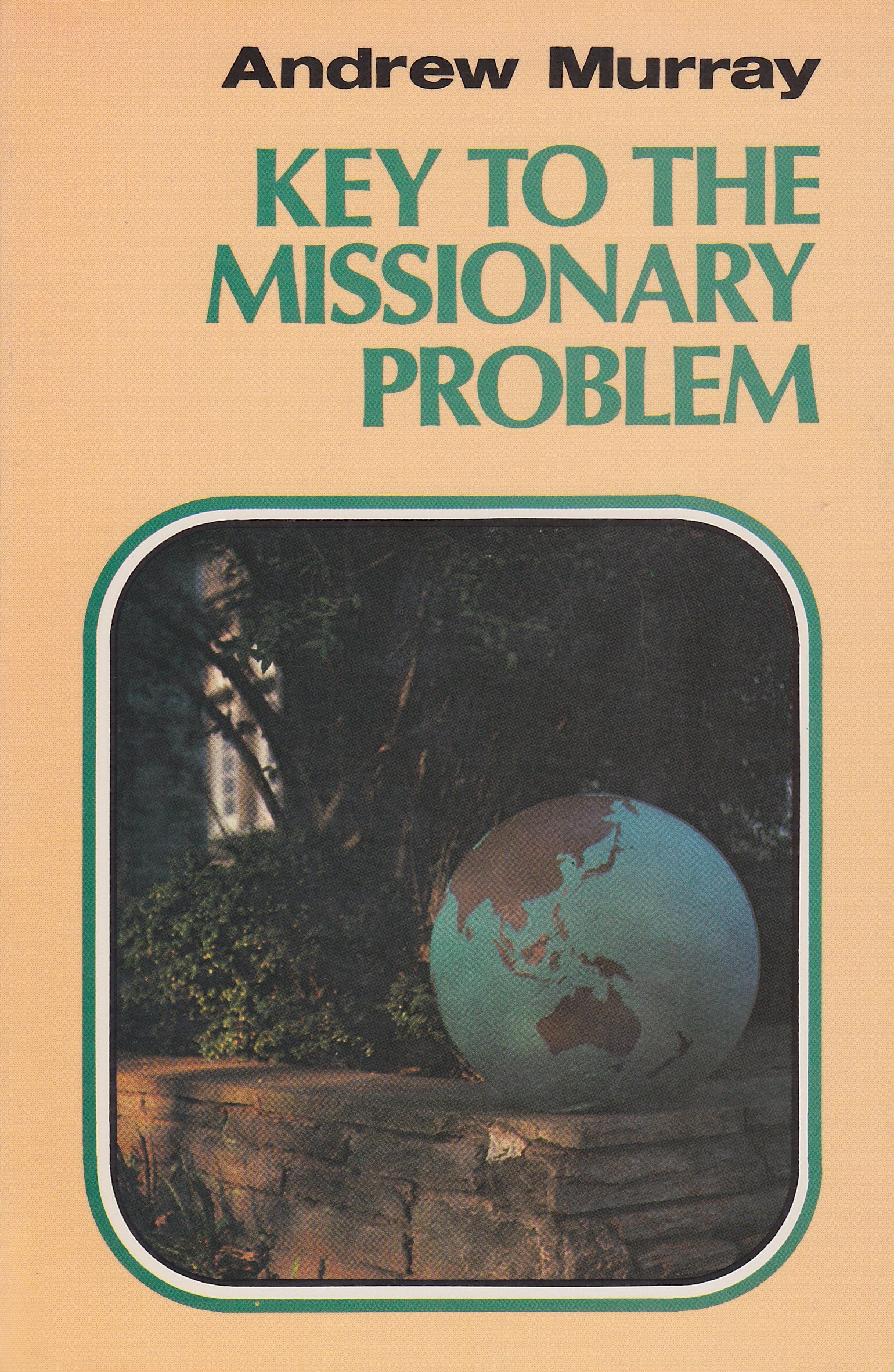 洋書 The Key to Caring Key to the Missionary Problem: Murray, Andrew, Choy, Leona
