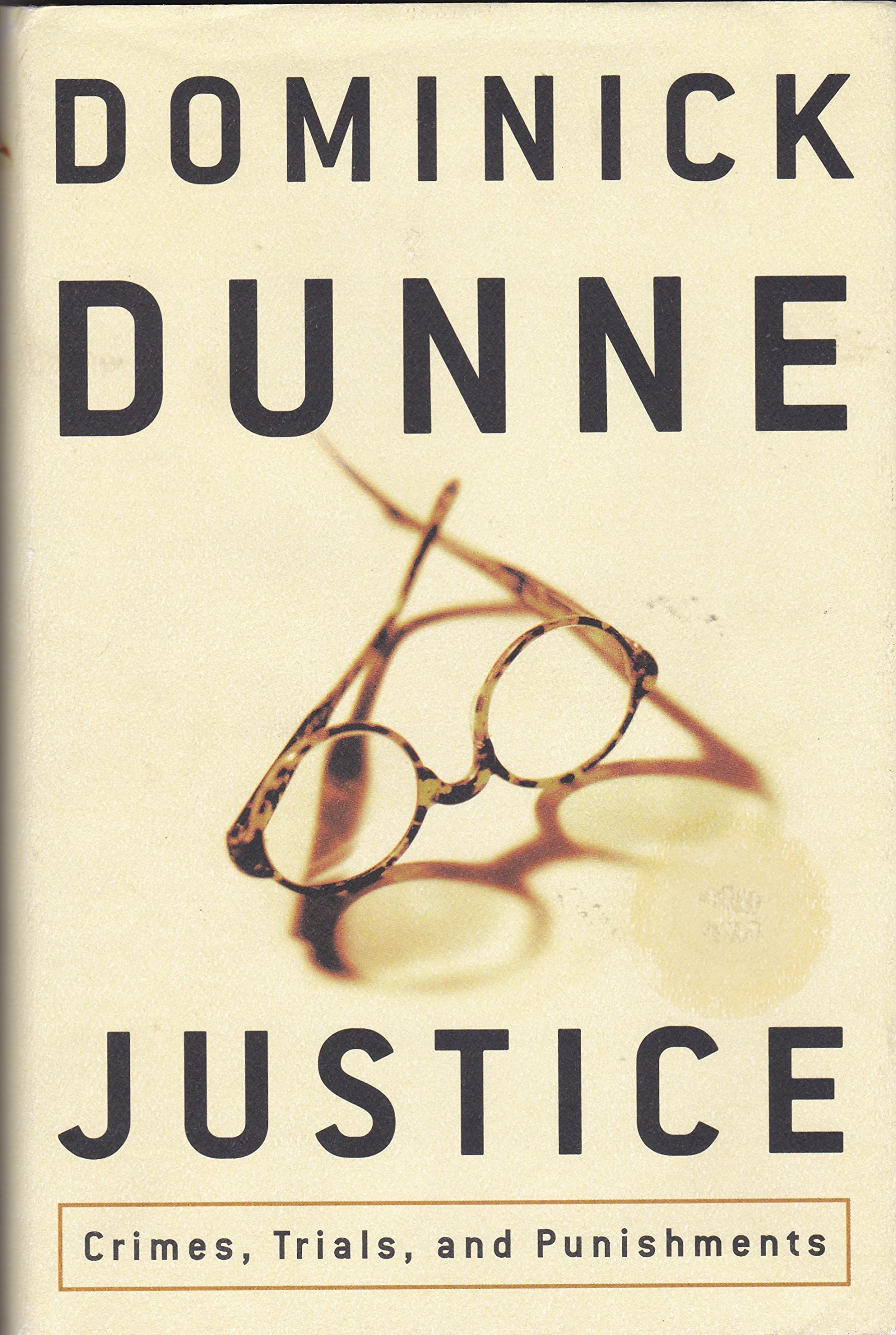 Cover of JUSTICE: CRIMES, TRIALS, AND PUN