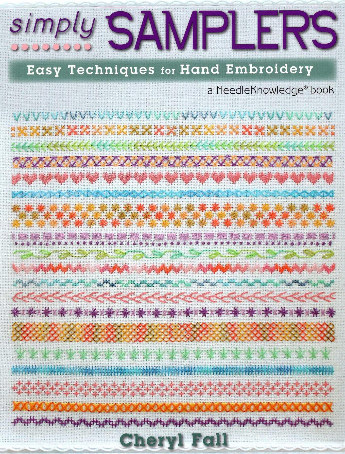 Simply Samplers: Easy Techniques for Hand Embroidery - Fall, Cheryl