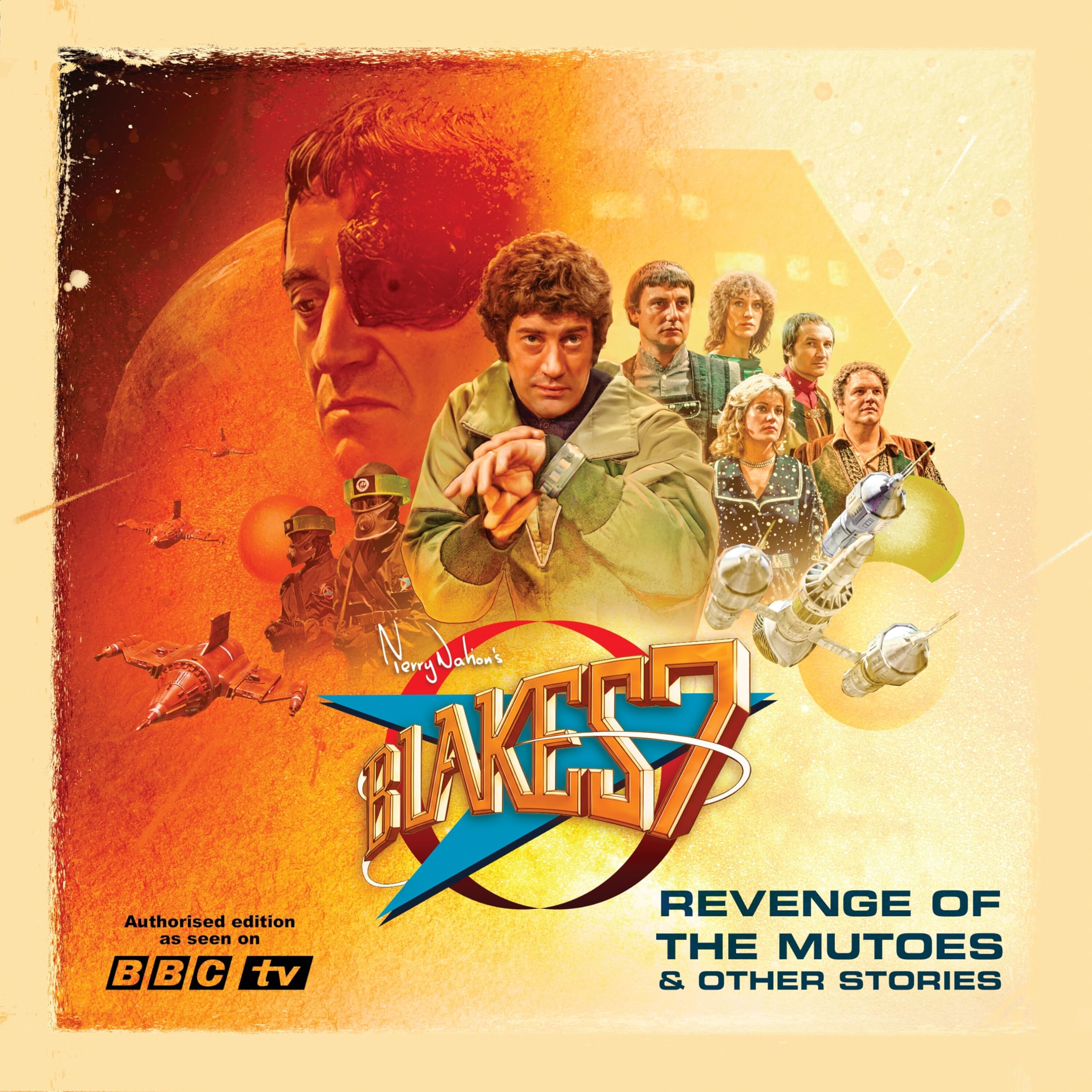 Blake's 7: Revenge of the Mutoes & Other Stories: Blake's 7 Audio Annual