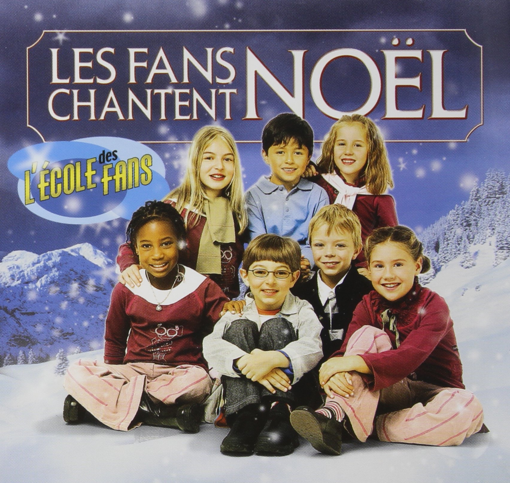 LES ETOILES DE L ECO - FANS CHANTENT NOEL [Audio CD] LES ETOILES DE L ECOLE DES FAN