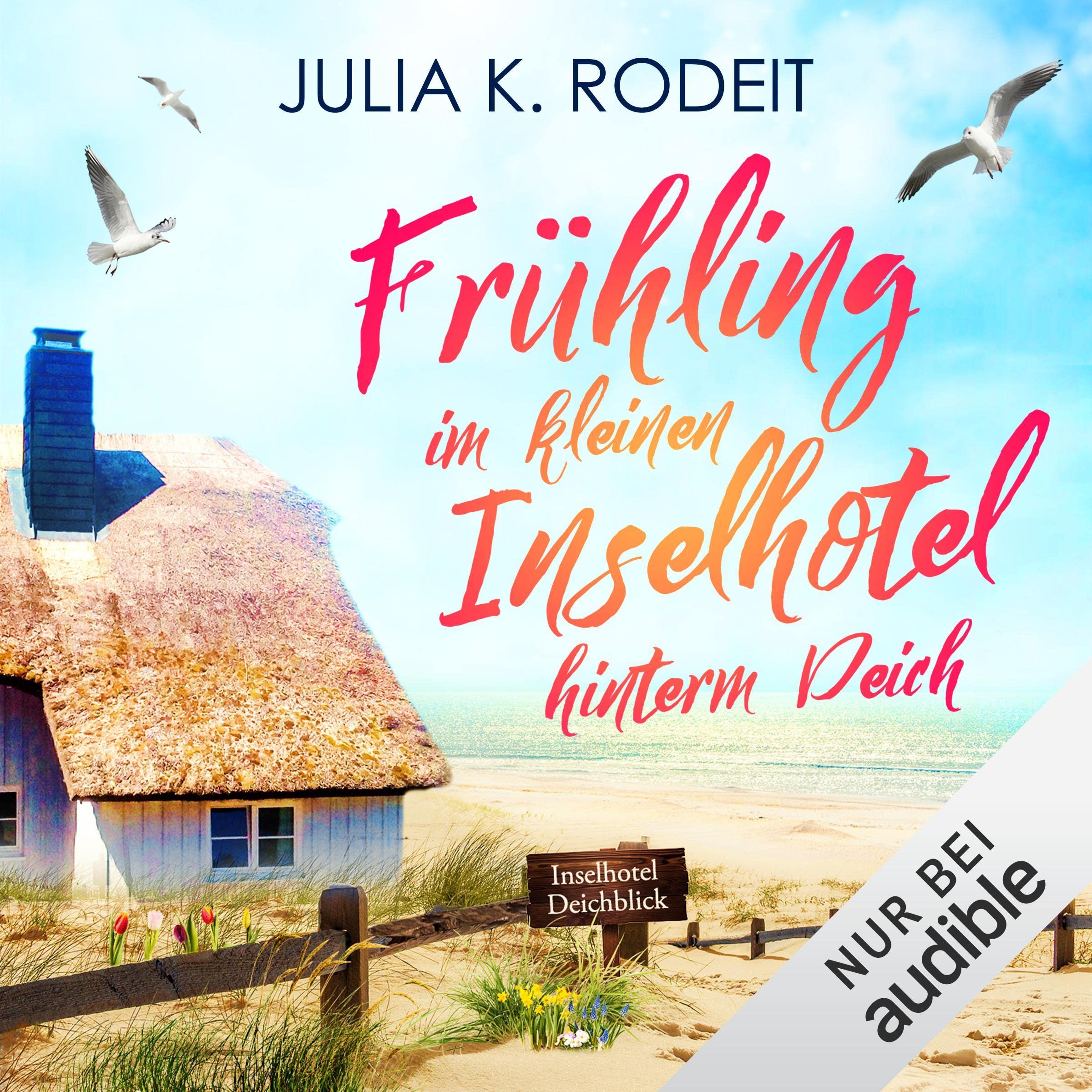 Cover art for Frühling im kleinen Inselhotel hinterm Deich