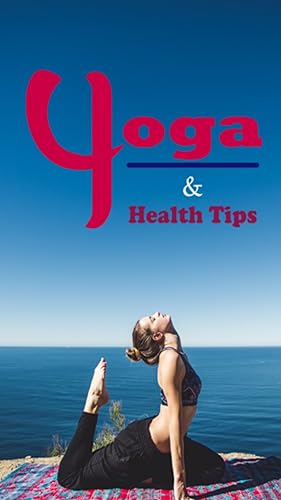 Yoga and Health Tips