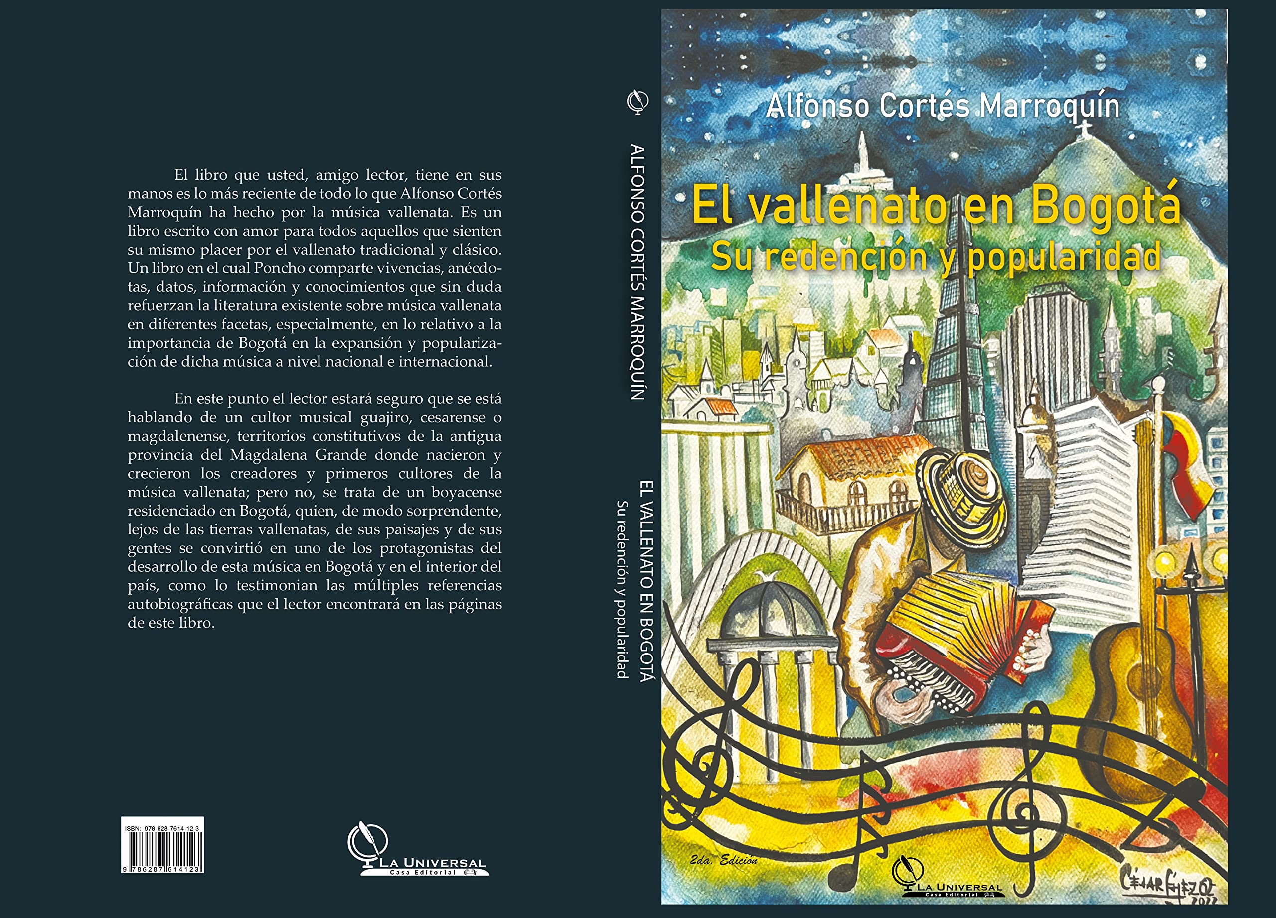 El Vallenato en Bogotá su Redención y Popularidad (Spanish Edition)