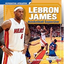 LeBron James Superstar Athletes