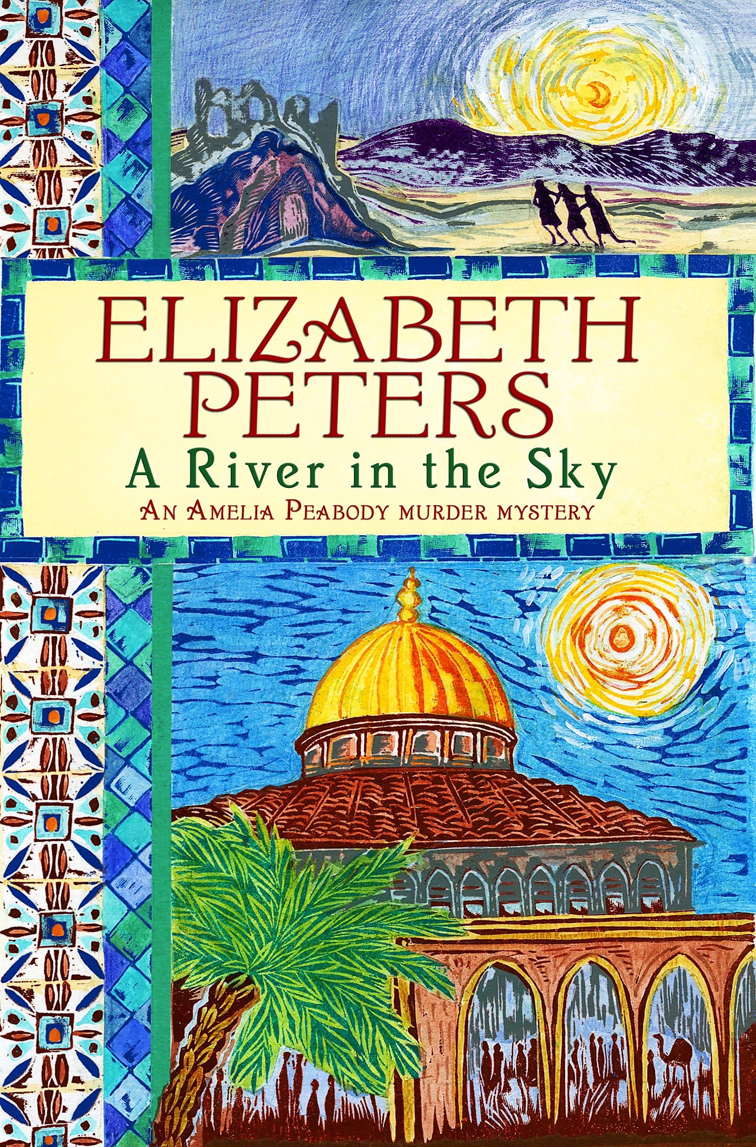 A River in the Sky by Elizabeth Peters (Paperback Book)