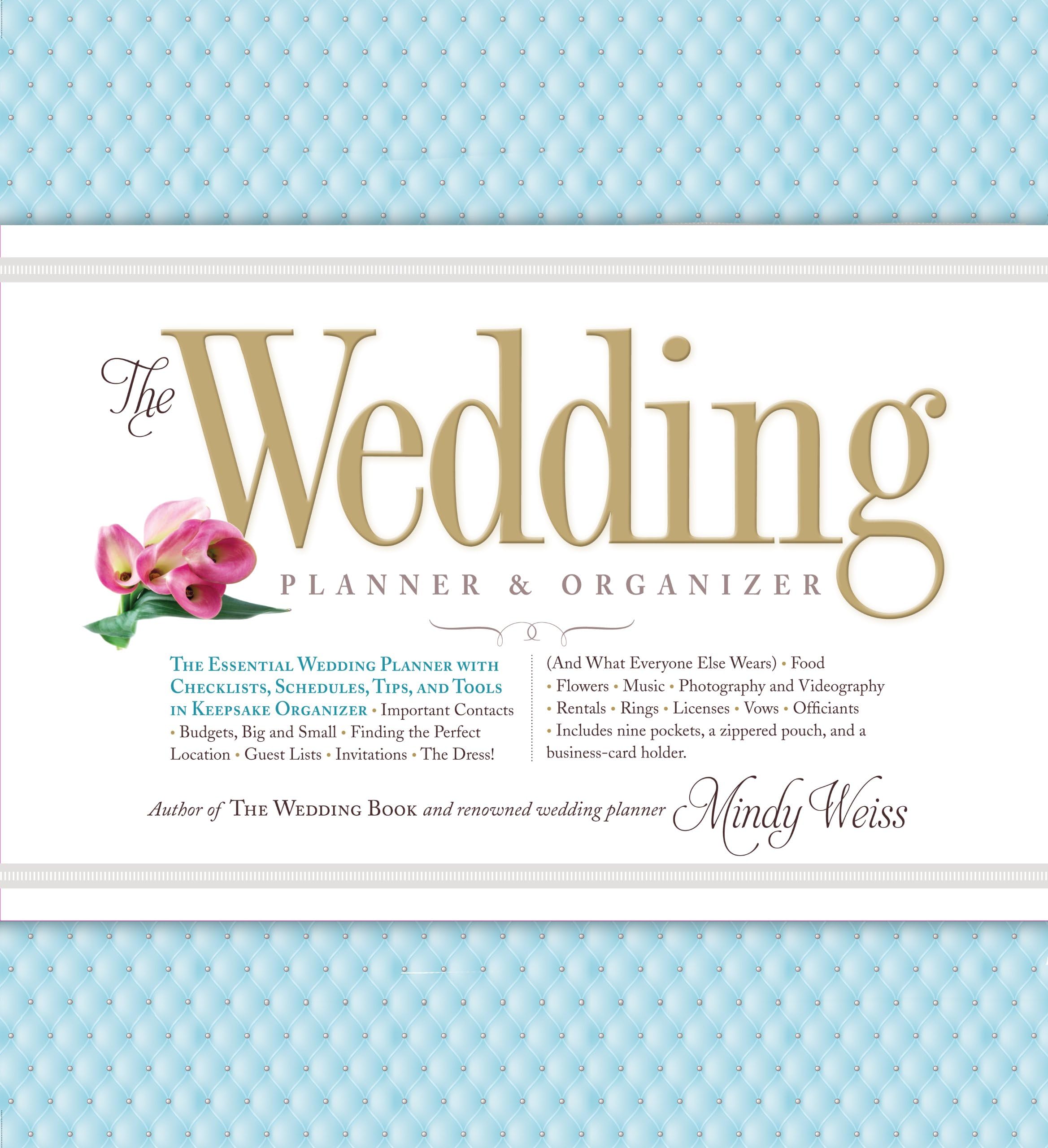 Wedding Planner & Organizer: What They Know, Why It Works, and How It Can Work for You