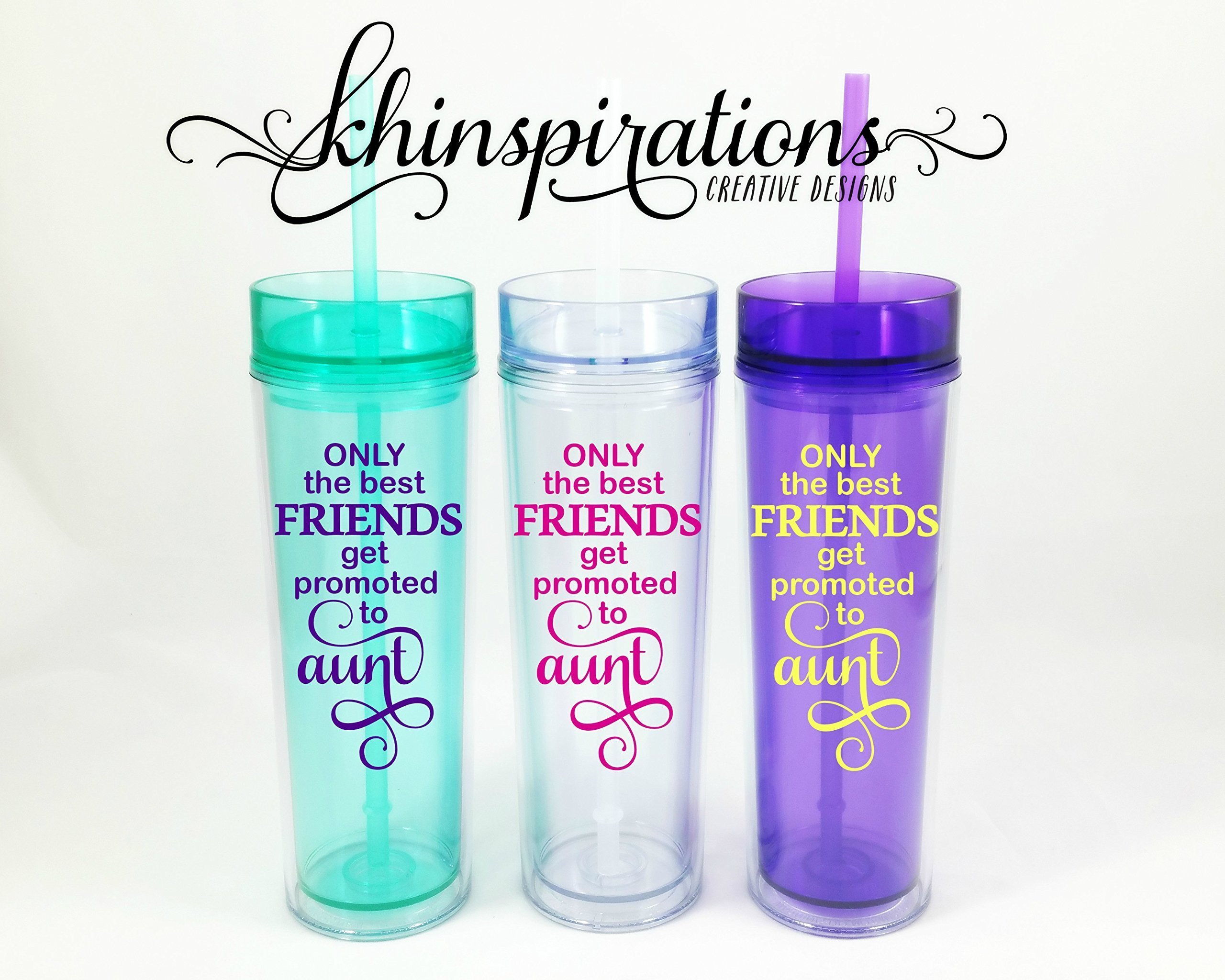 Best Friend, Best Friend Gift, Only the best friends get promoted to aunt, Best Friend Aunt, Best Friend Mugs, Best Friend Tumbler