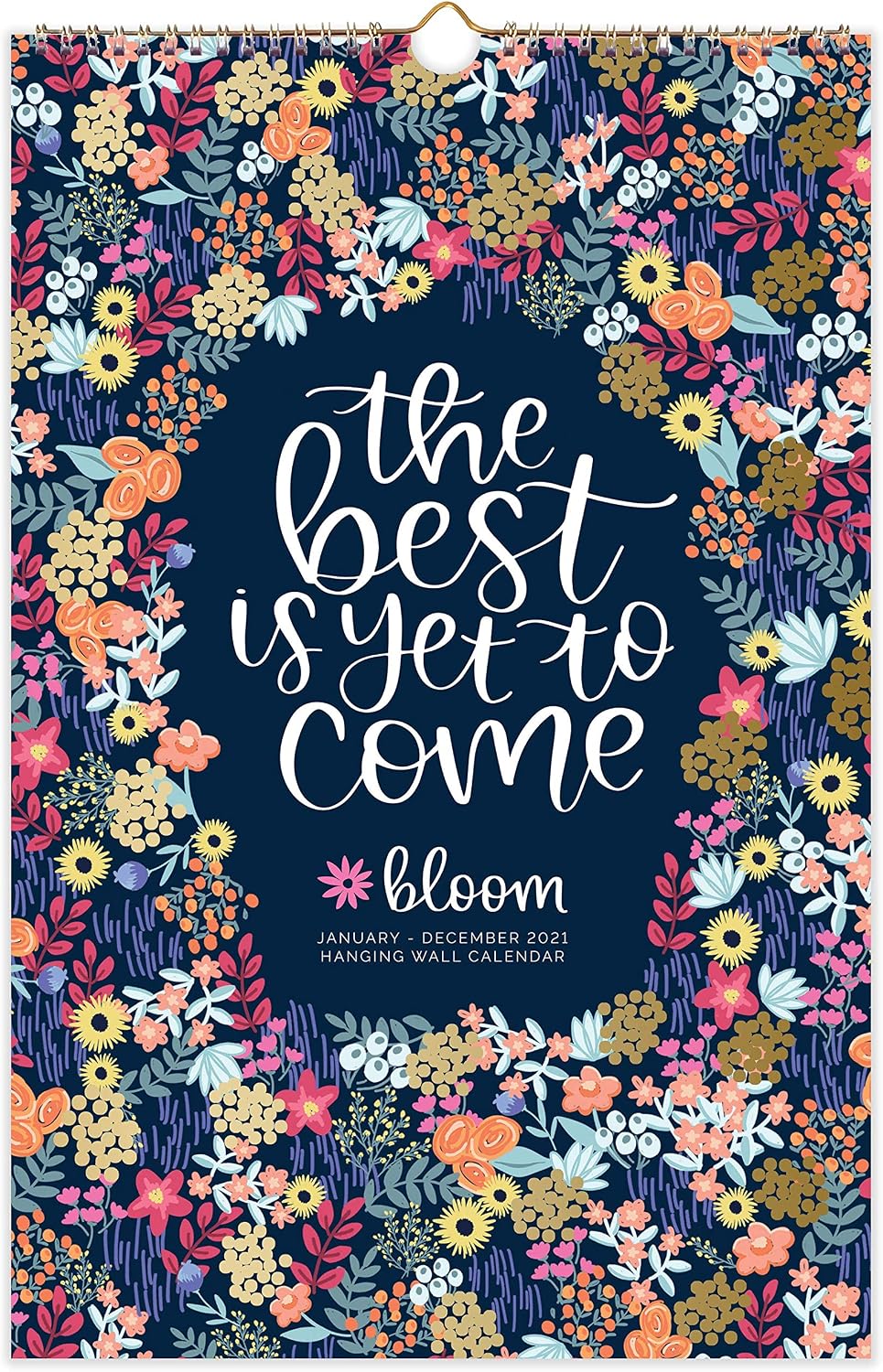 bloom daily planners 2021 Calendar Year Monthly Hanging Wall Calendar (January 2021 Through December 2021) - 11” x 17” - Hand-Lettered Quotes