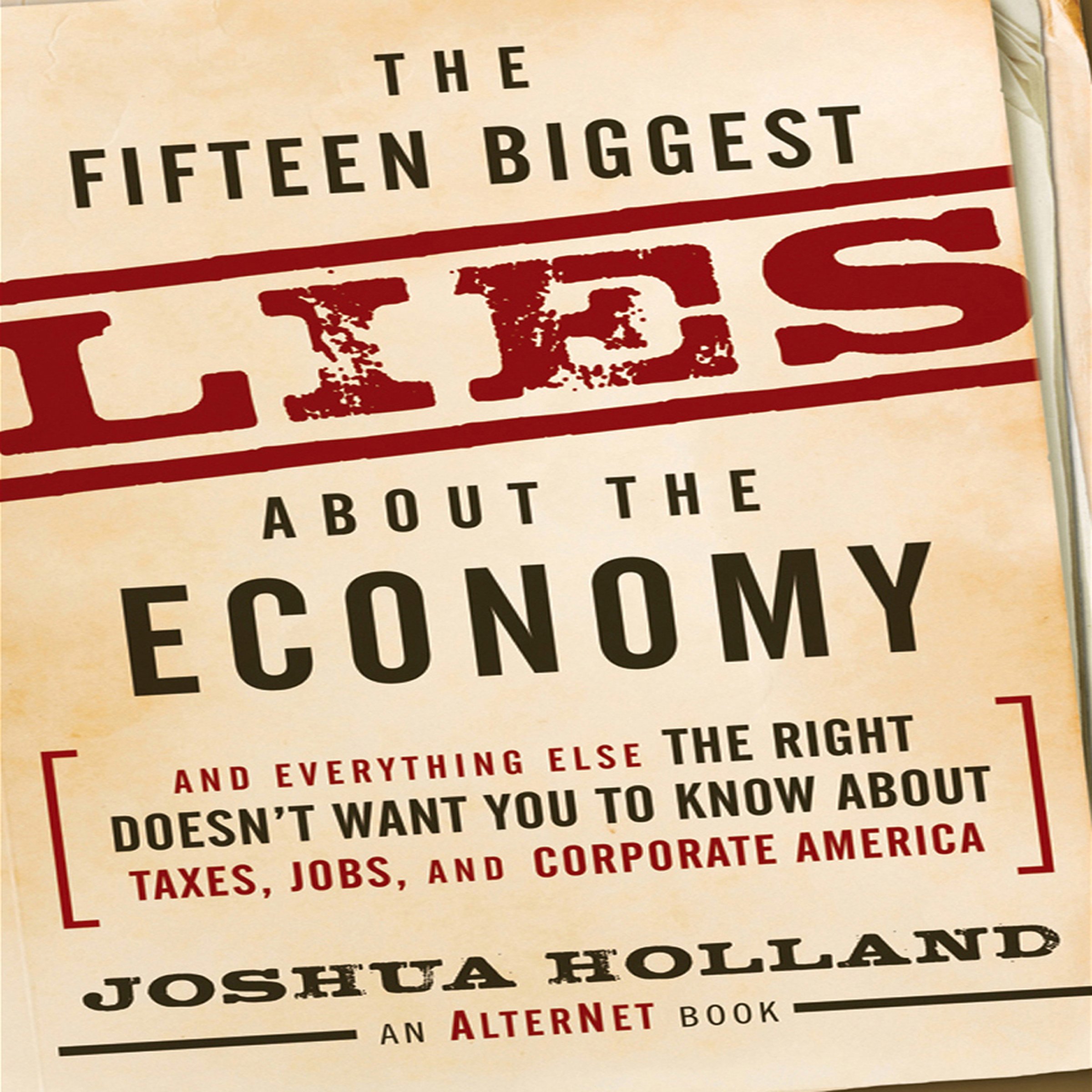 Cover art for The Fifteen Biggest Lies About the Economy