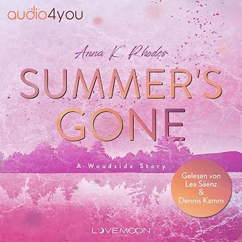 Summer's Gone Hörbuch von Anna K. Rhodes episode artwork