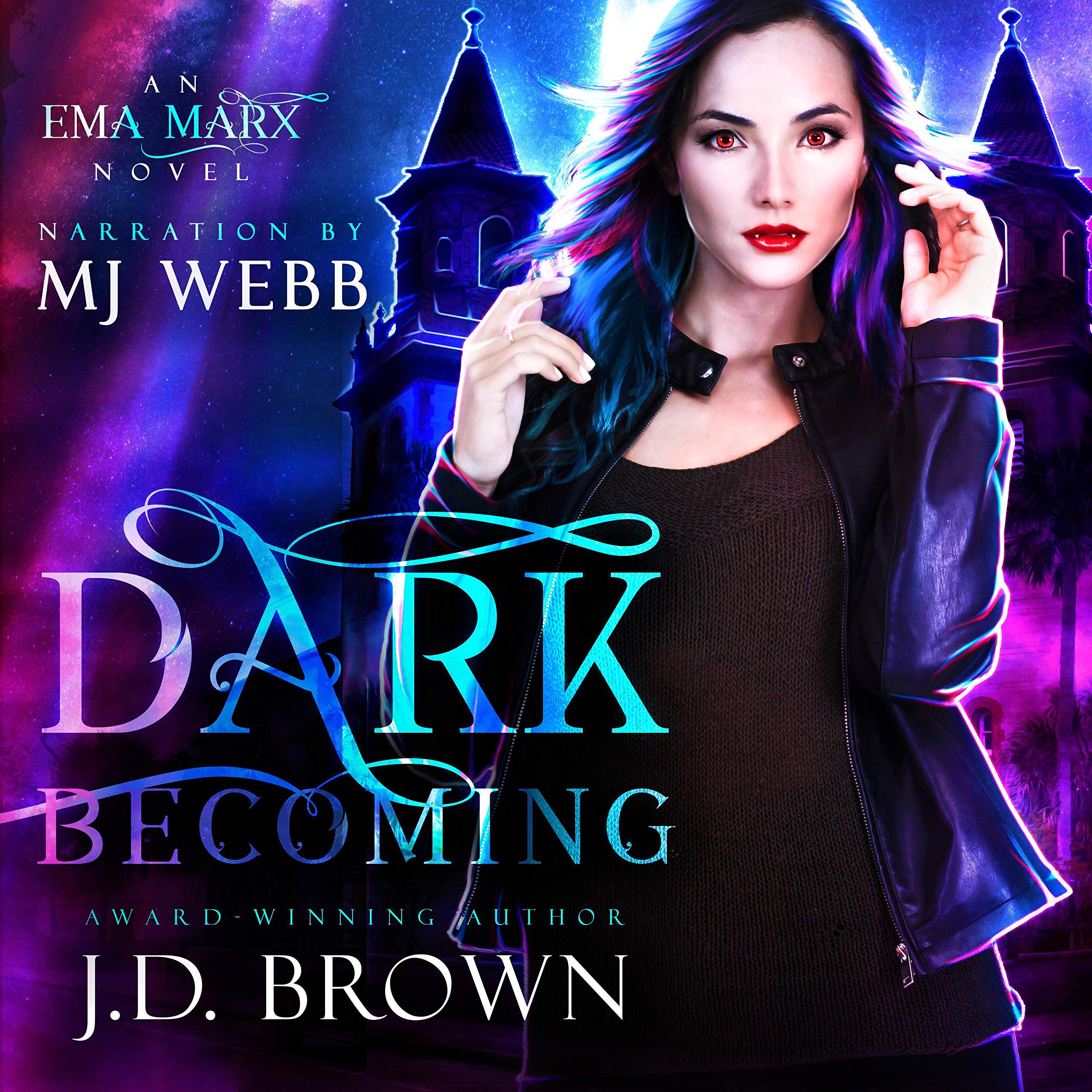 Cover art for Dark Becoming: A Vampire Urban Fantasy
