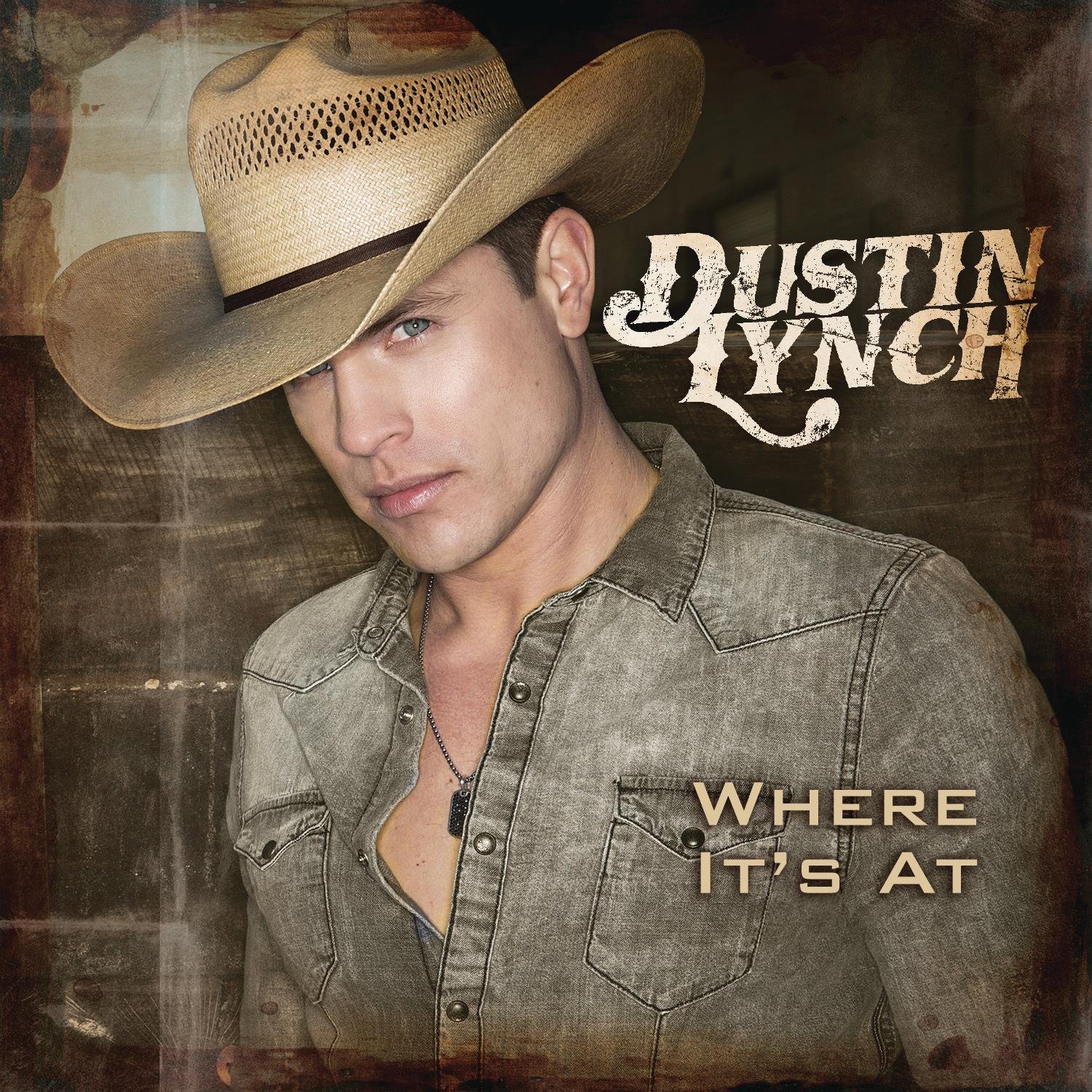 Dustin Lynch Where It's At  (CD) FAST POST