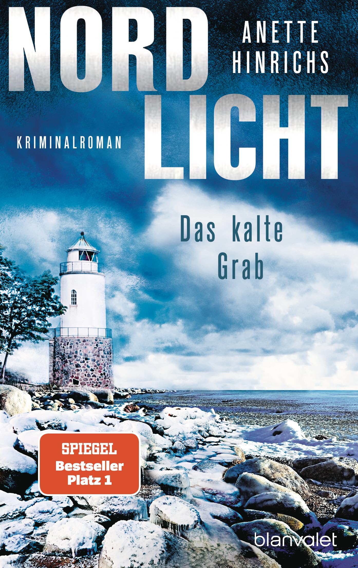 Nordlicht - Das kalte Grab: Kriminalroman (Boisen & Nyborg ermitteln, 6)