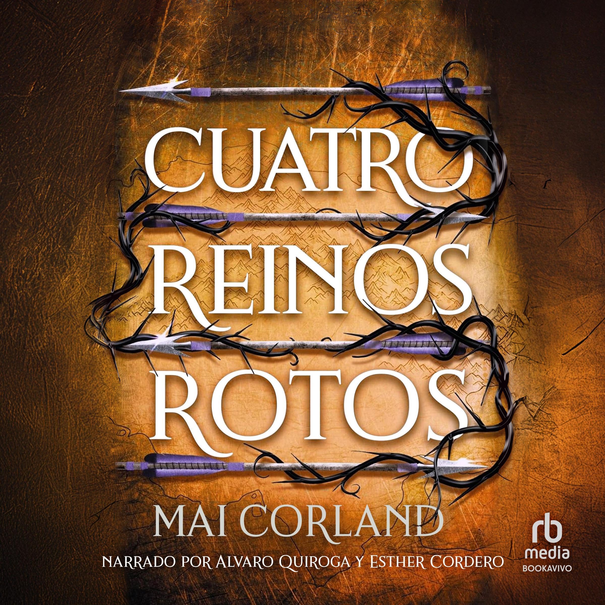 Cuatro reinos rotos [Four Ruined Realms]