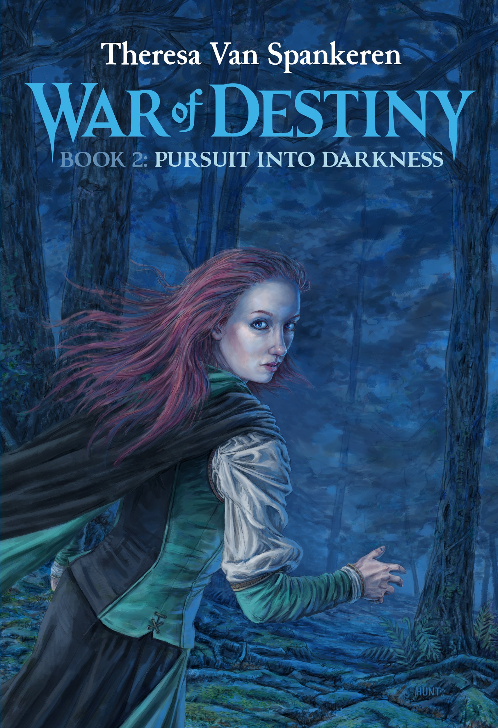 Pursuit into Darkness (War of Destiny Book 2)