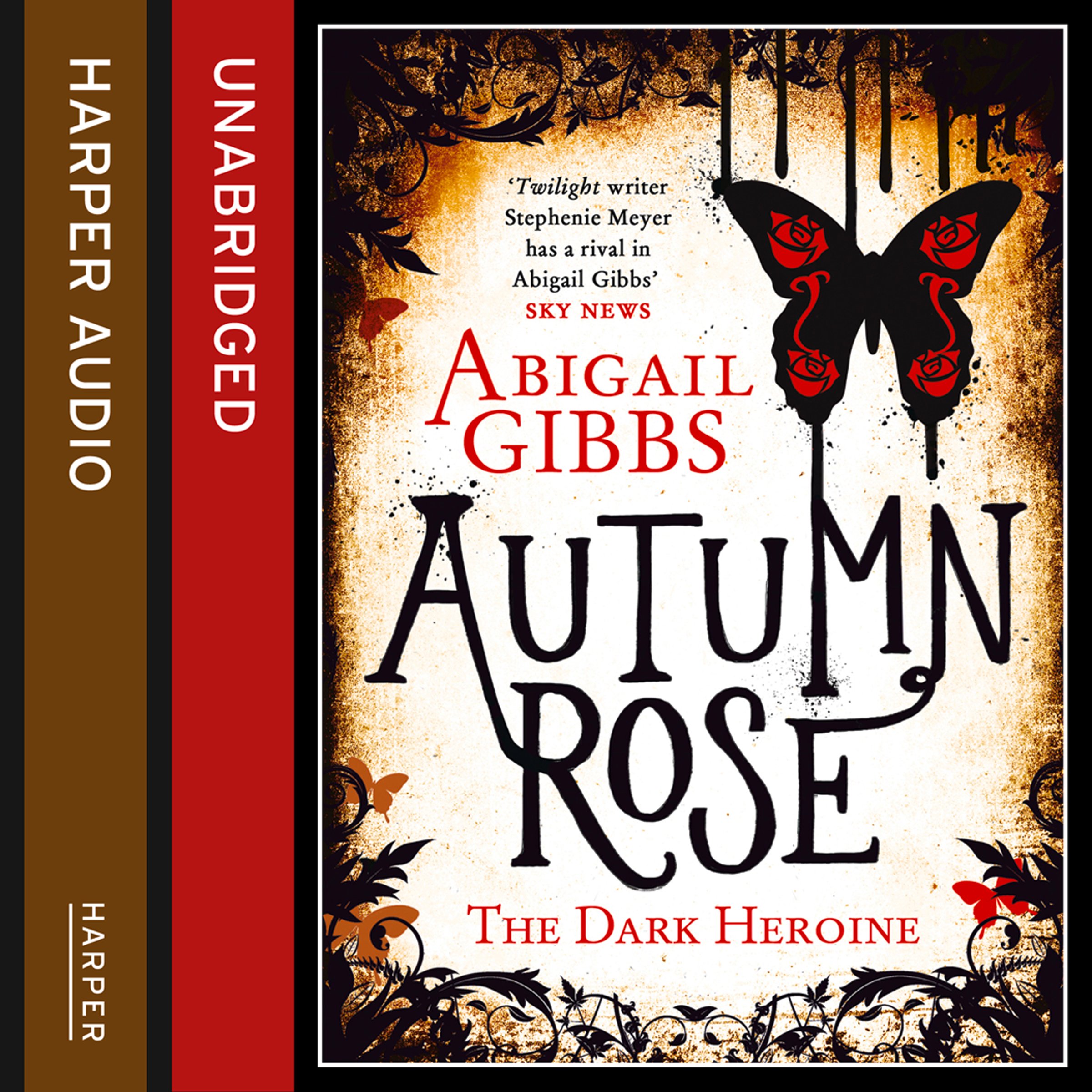 Autumn Rose (The Dark Heroine, Book 2)