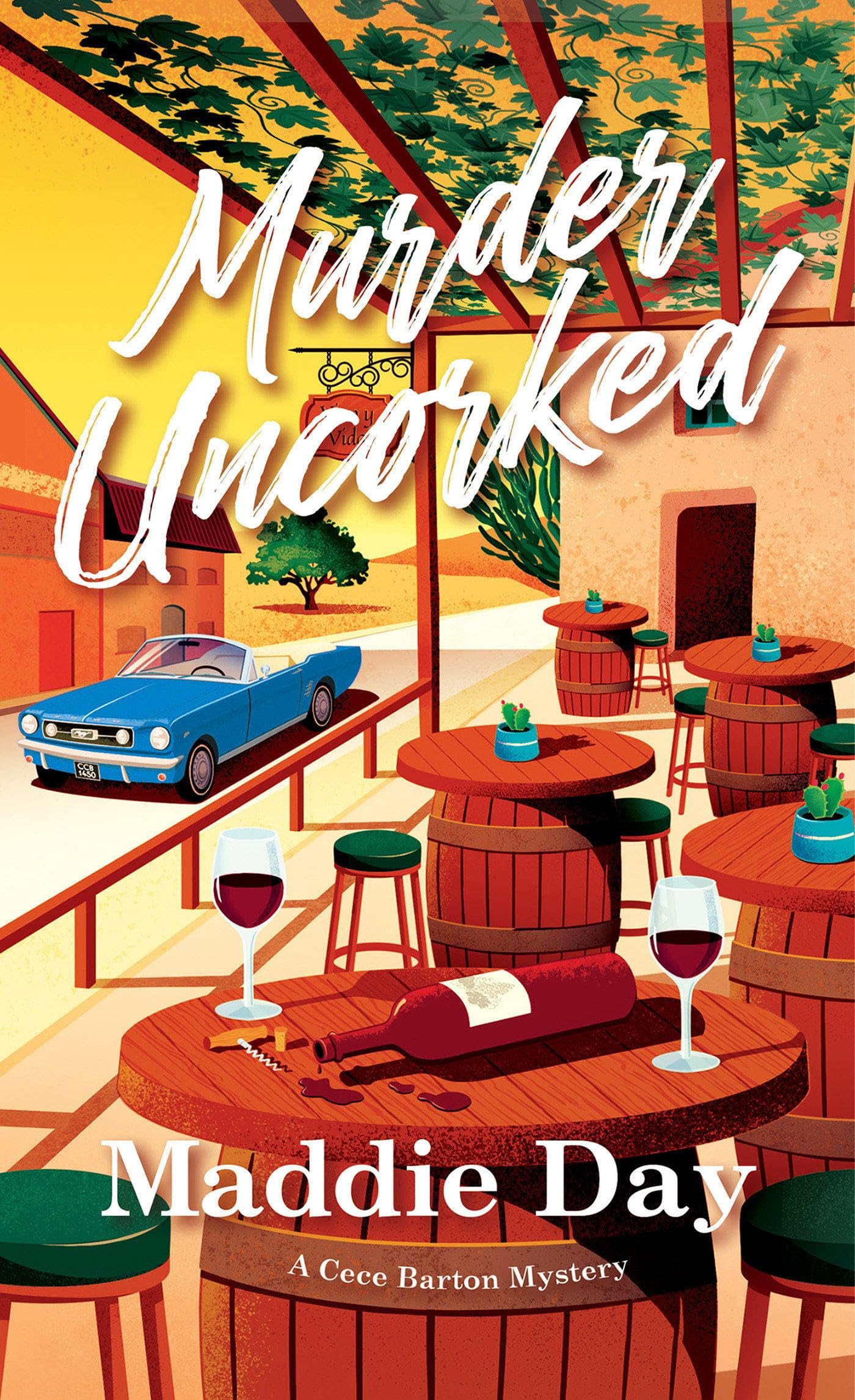 Murder Uncorked (A Cece Barton Mystery)