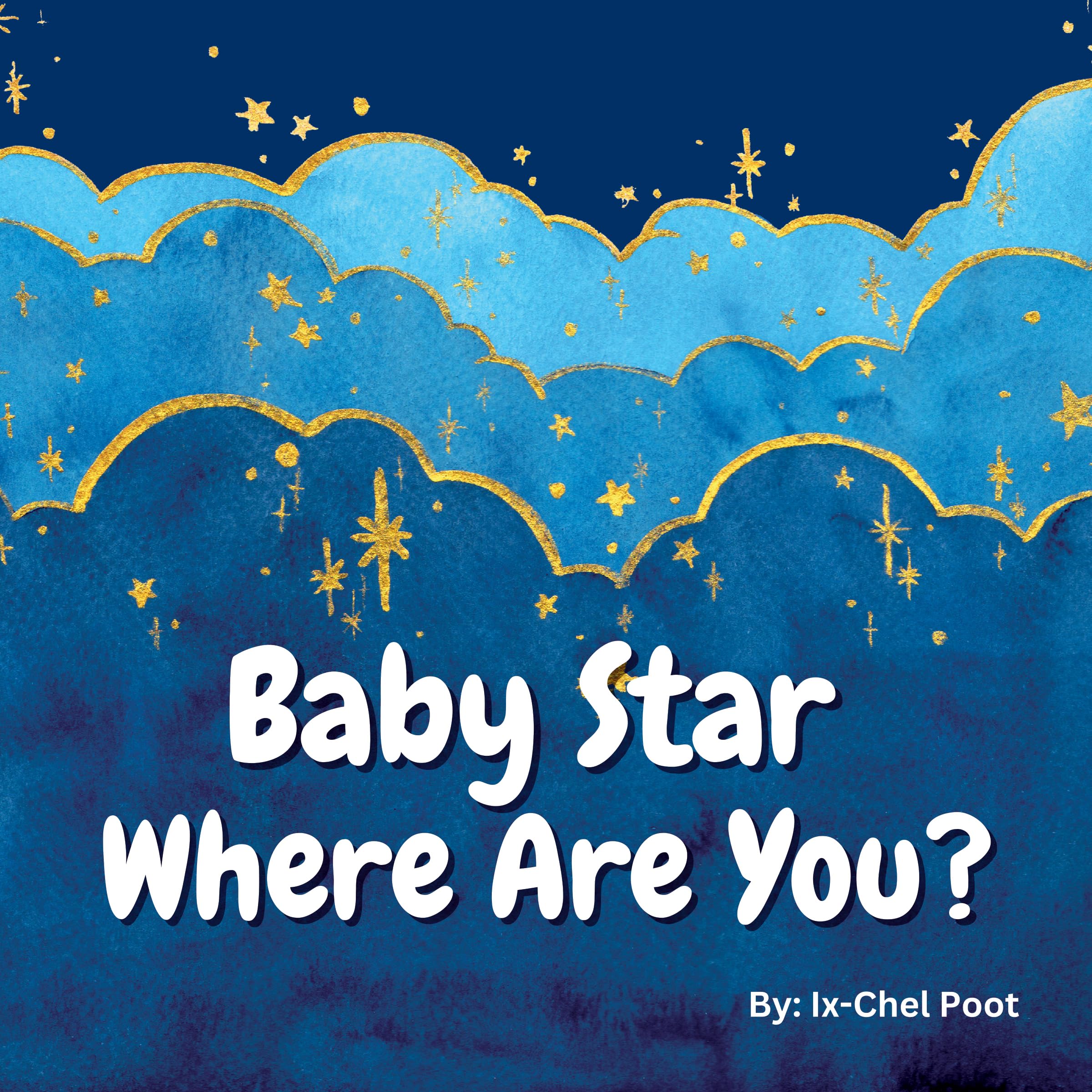Baby Star Where Are You?